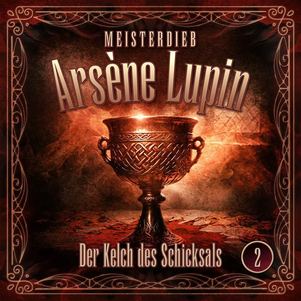 Cover: 9783962826154 | Meisterdieb Arsène Lupin - Der Kelch des Schicksals, 1 Audio-CD | CD