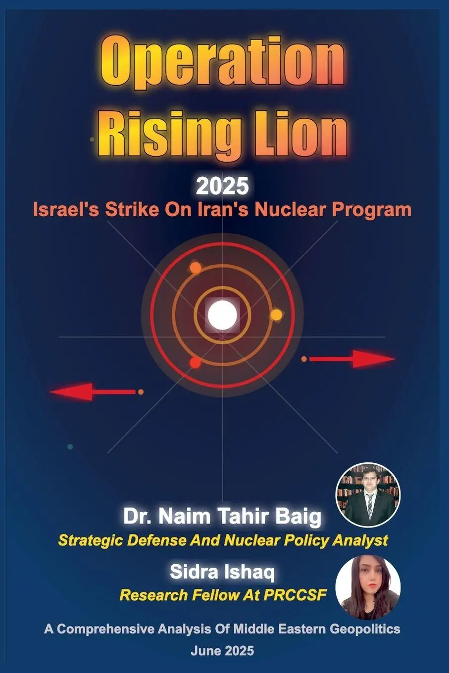 Cover: 9798231696154 | Operation Rising Lion 2025 | Israel's Strike on Iran's Nuclear Program