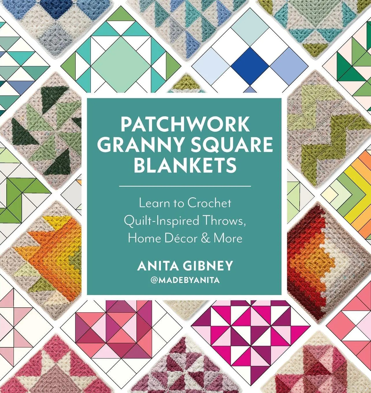 Cover: 9780760396254 | Patchwork Granny Square Blankets | Anita Gibney (u. a.) | Taschenbuch