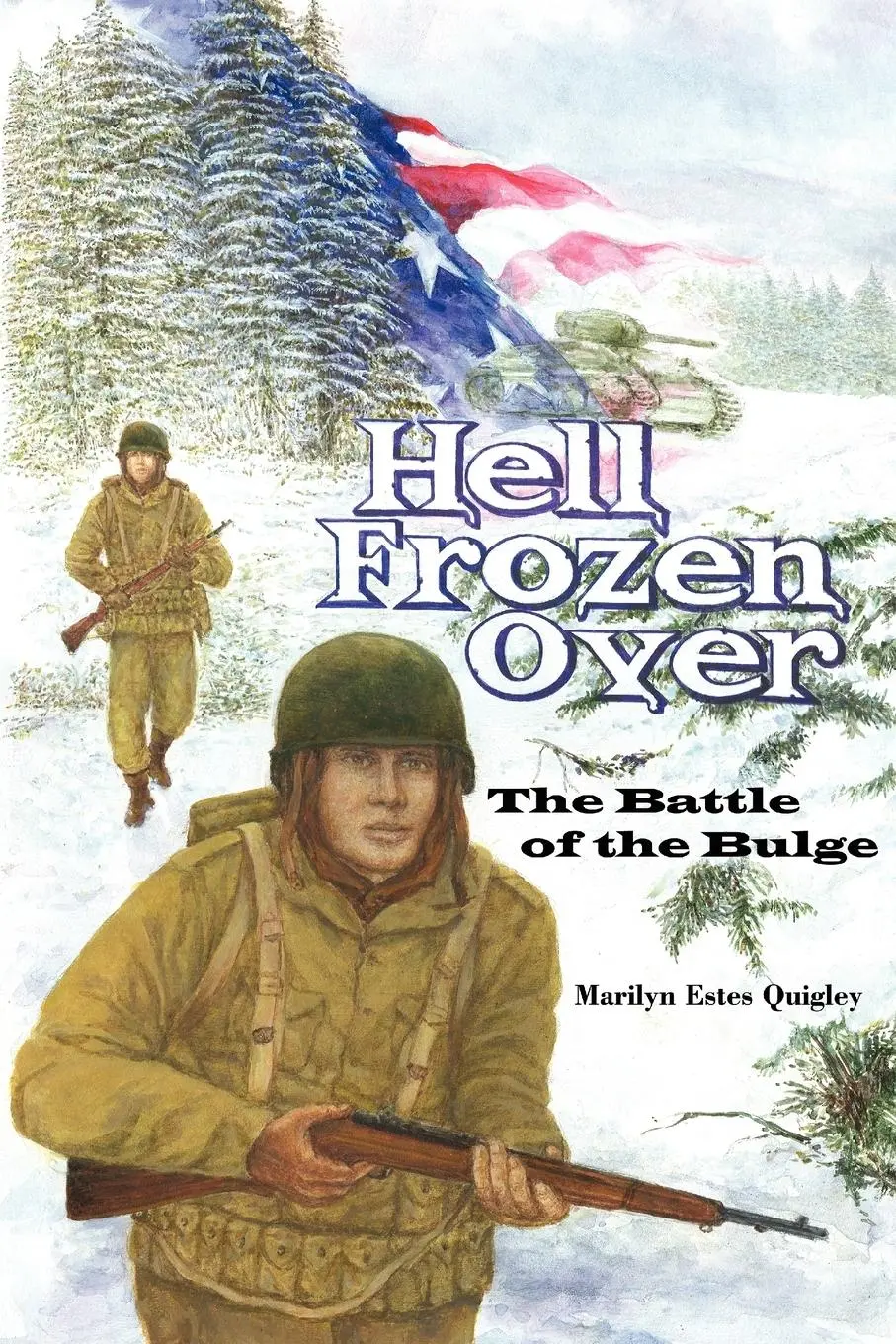 Cover: 9781418436254 | Hell Frozen Over | The Battle of the Bulge | Marilyn Estes Quigley