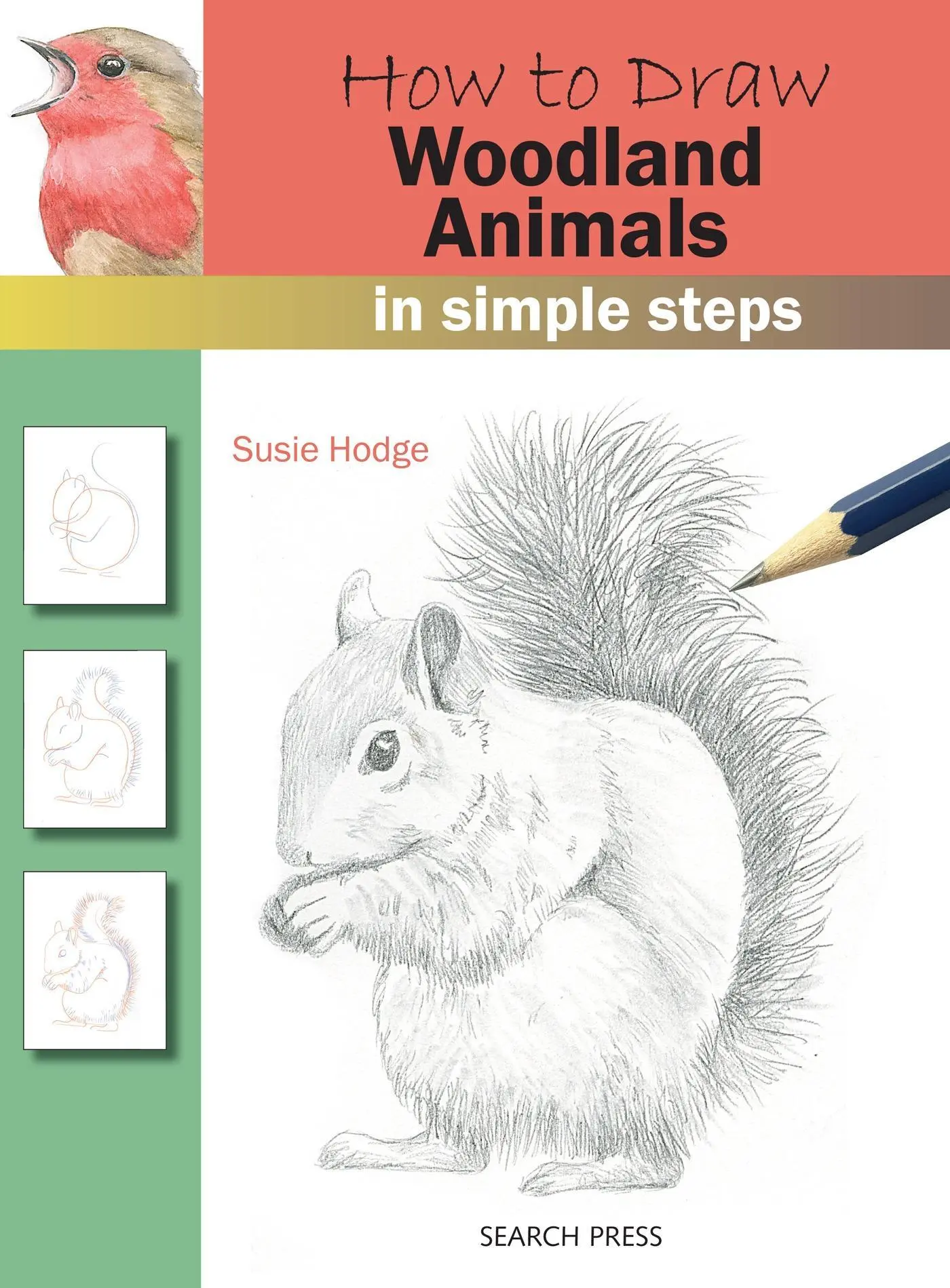 Cover: 9781782216254 | How to Draw Woodland Animals in Simple Steps | Susie Hodge | Buch