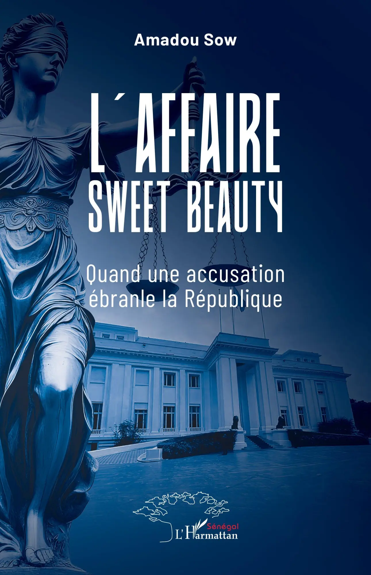 Cover: 9782336616254 | L'affaire Sweet Beauty | Quand une accusation ébranle la République