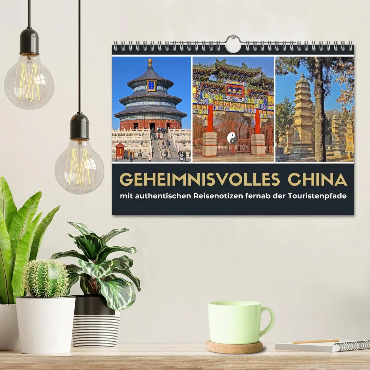 Bild: 9783457776254 | Geheimnisvolles China 2026 (Wandkalender 2026 DIN A4 quer),...