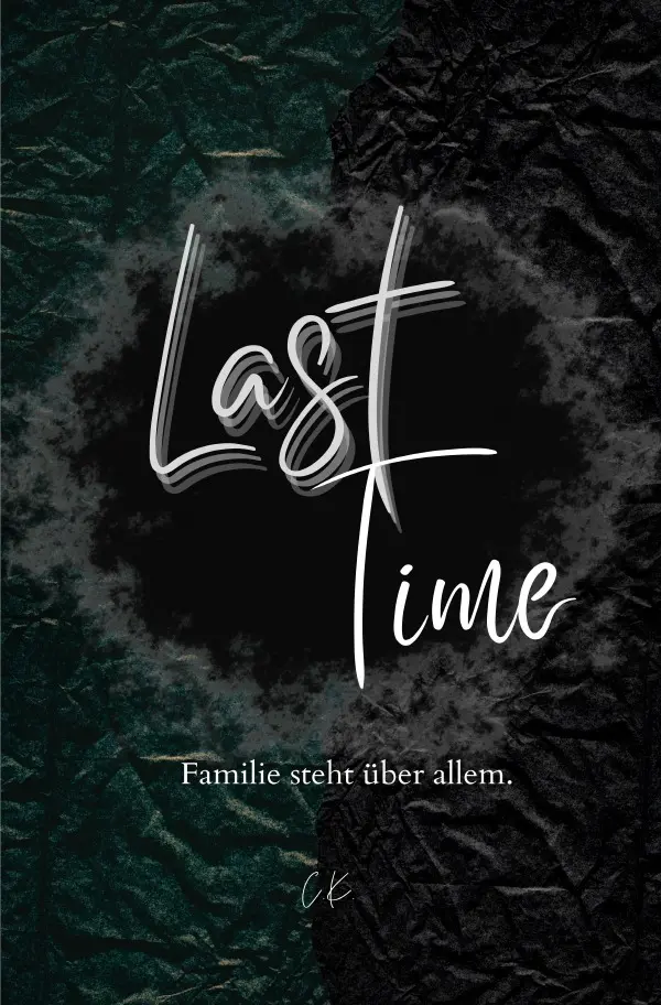 Cover: 9783819736254 | Last Time | Familie steht über allem. | Christina Koppitsch | Buch