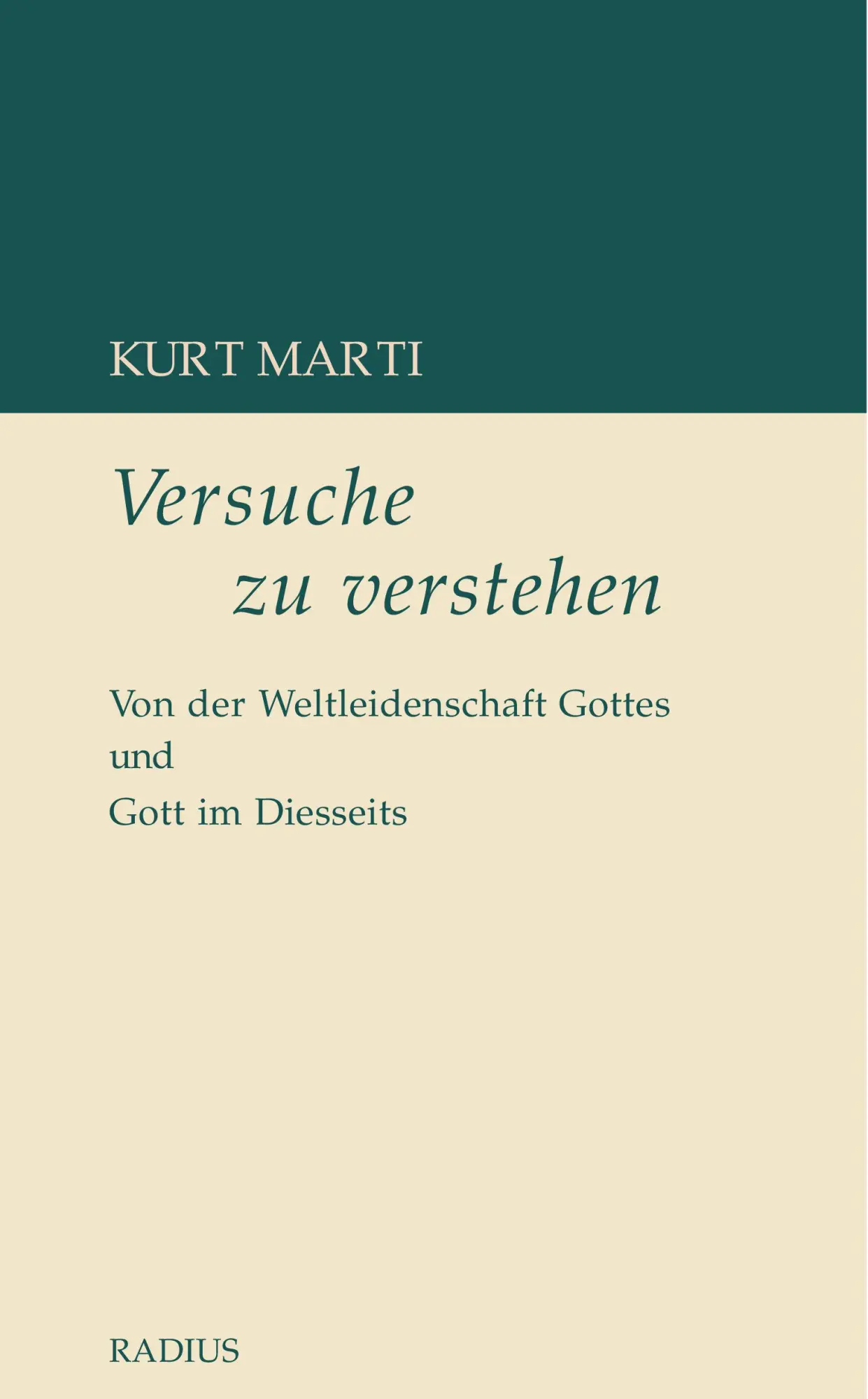 Cover: 9783871736254 | Versuche zu verstehen | Kurt Marti | Taschenbuch | 184 S. | Deutsch