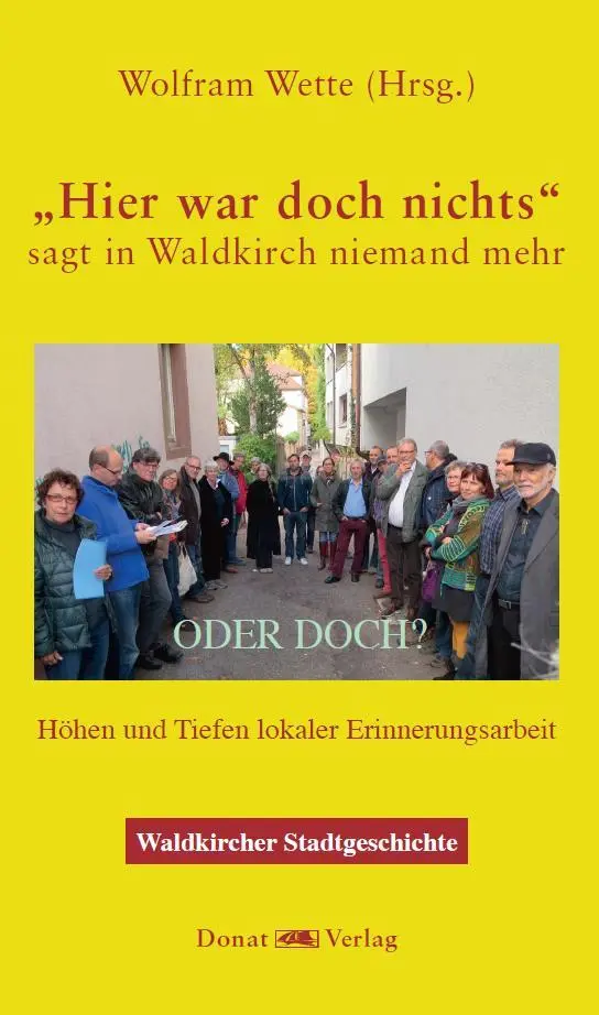 Cover: 9783949116254 | "Hier war doch nichts!" - sagt in Waldkirch niemand mehr - ODER DOCH?