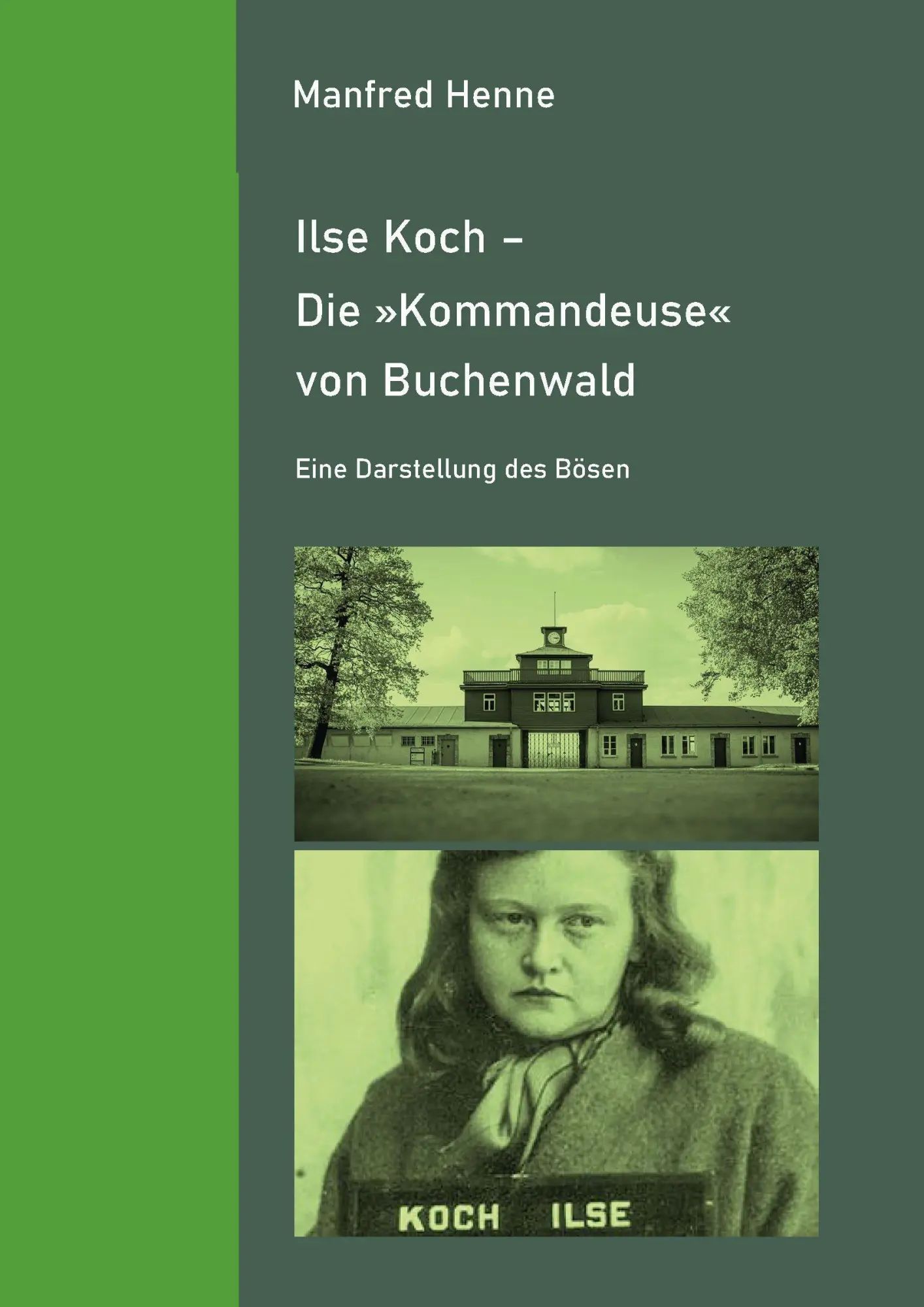 Cover: 9783955056254 | Ilse Koch | Manfred Henne | Taschenbuch | 122 S. | Deutsch | 2026