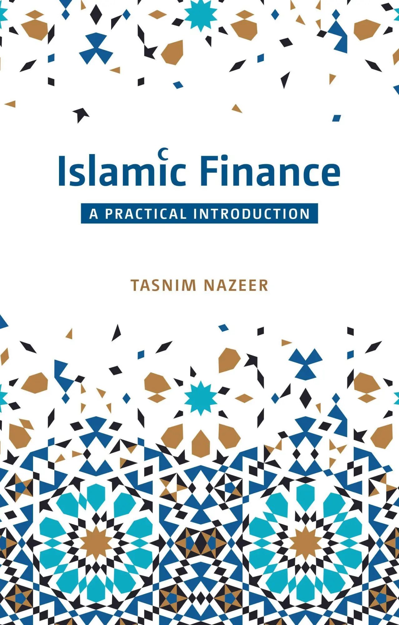 Cover: 9780860376354 | Islamic Finance: A Practical Introduction | Tasnim Nazeer | Buch
