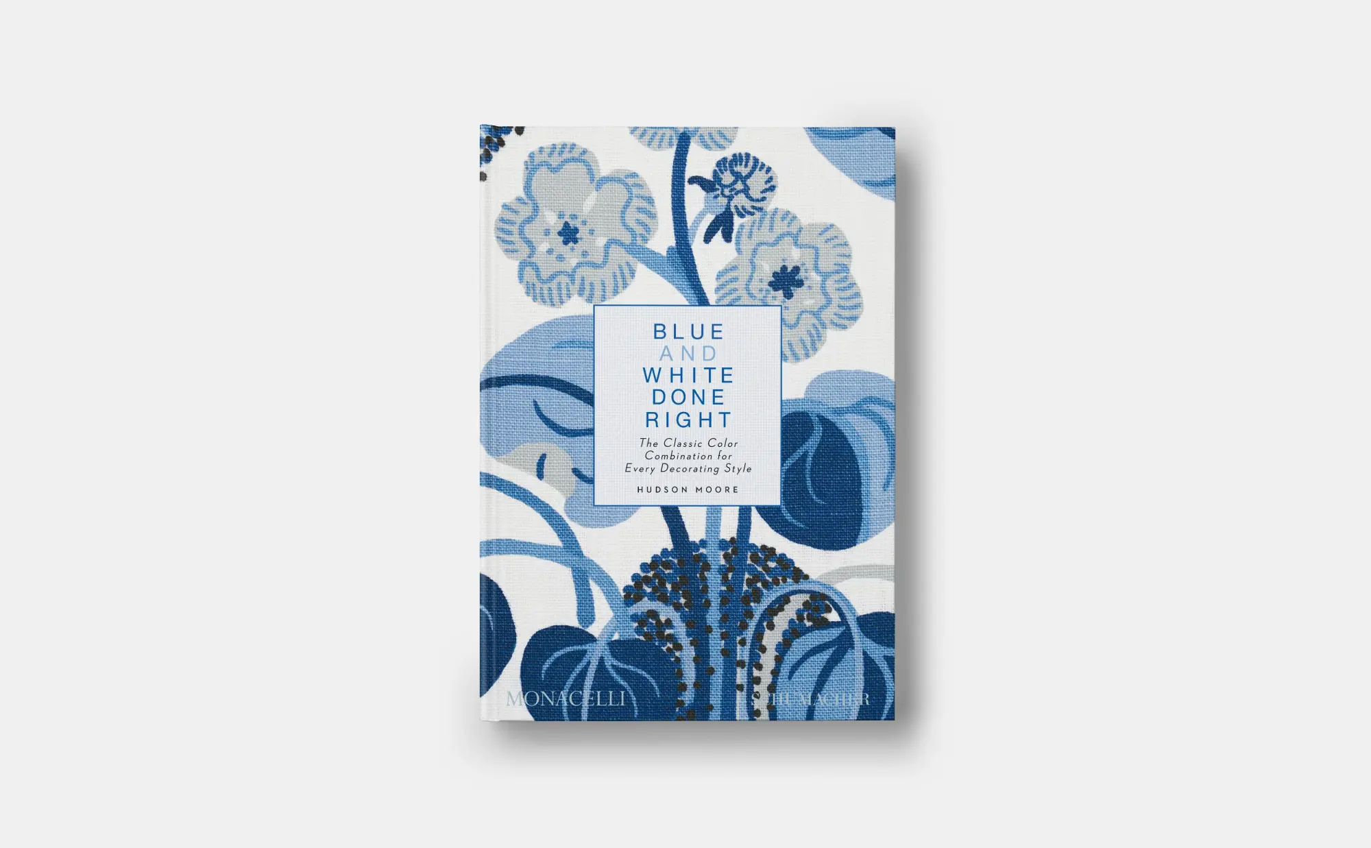 Bild: 9781580936354 | Blue and White Done Right | Hudson Moore (u. a.) | Buch | 132 S.