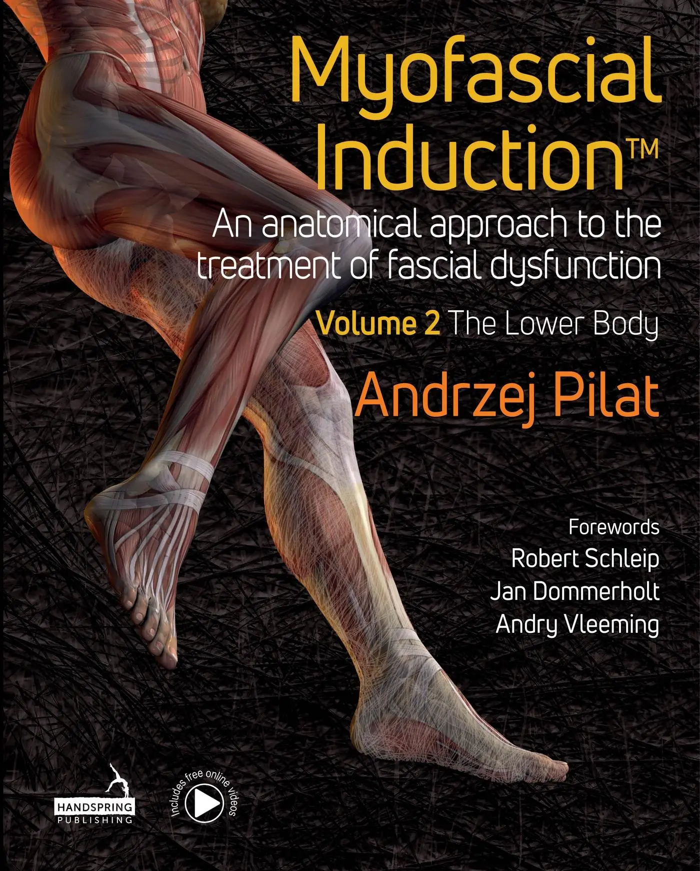 Cover: 9781913426354 | Myofascial Induction(TM) Vol 2 | The Lower Body | Andrzej Pilat | Buch