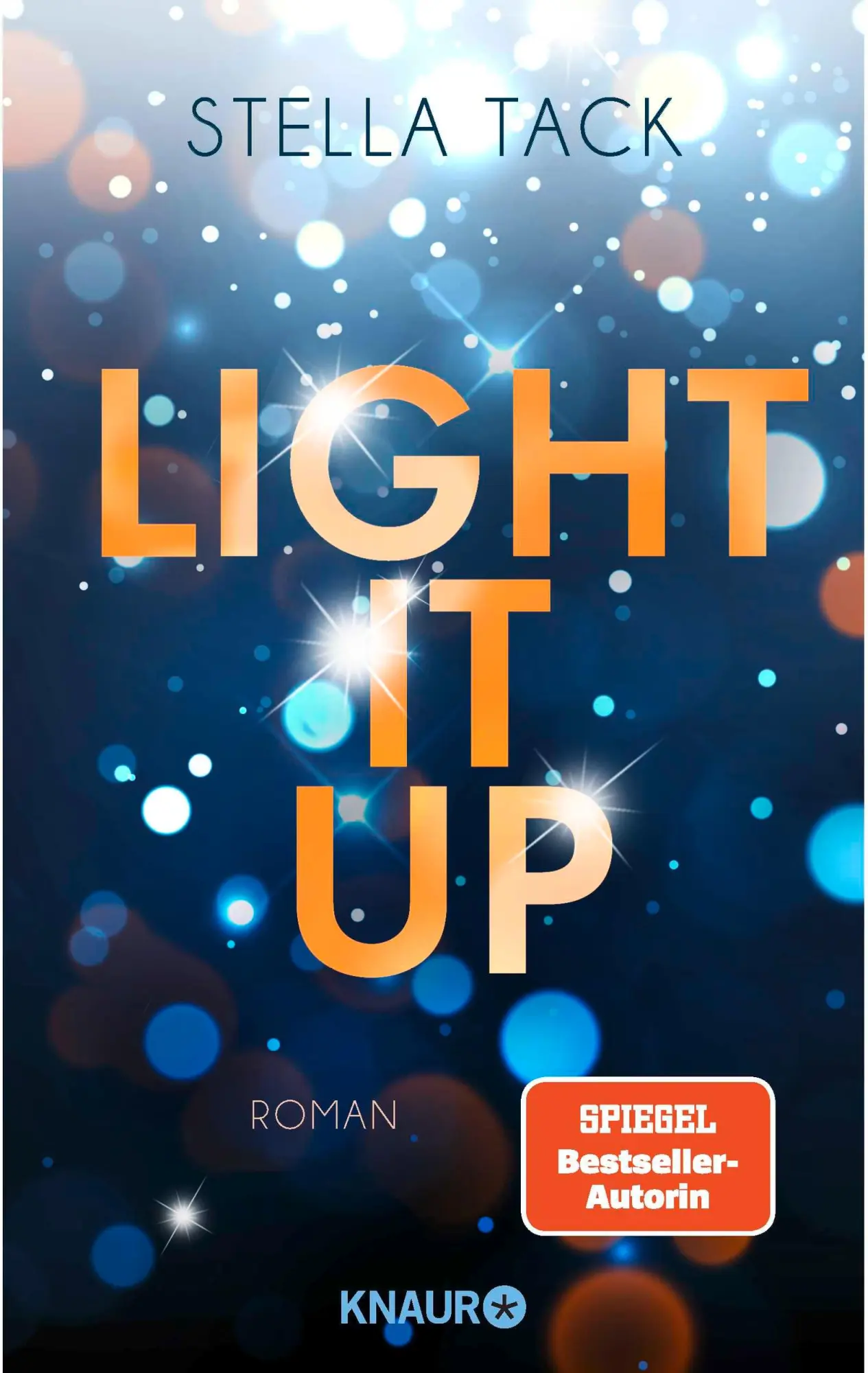 Cover: 9783426526354 | Light it up | Roman | Stella Tack | Taschenbuch | Stars and Lovers