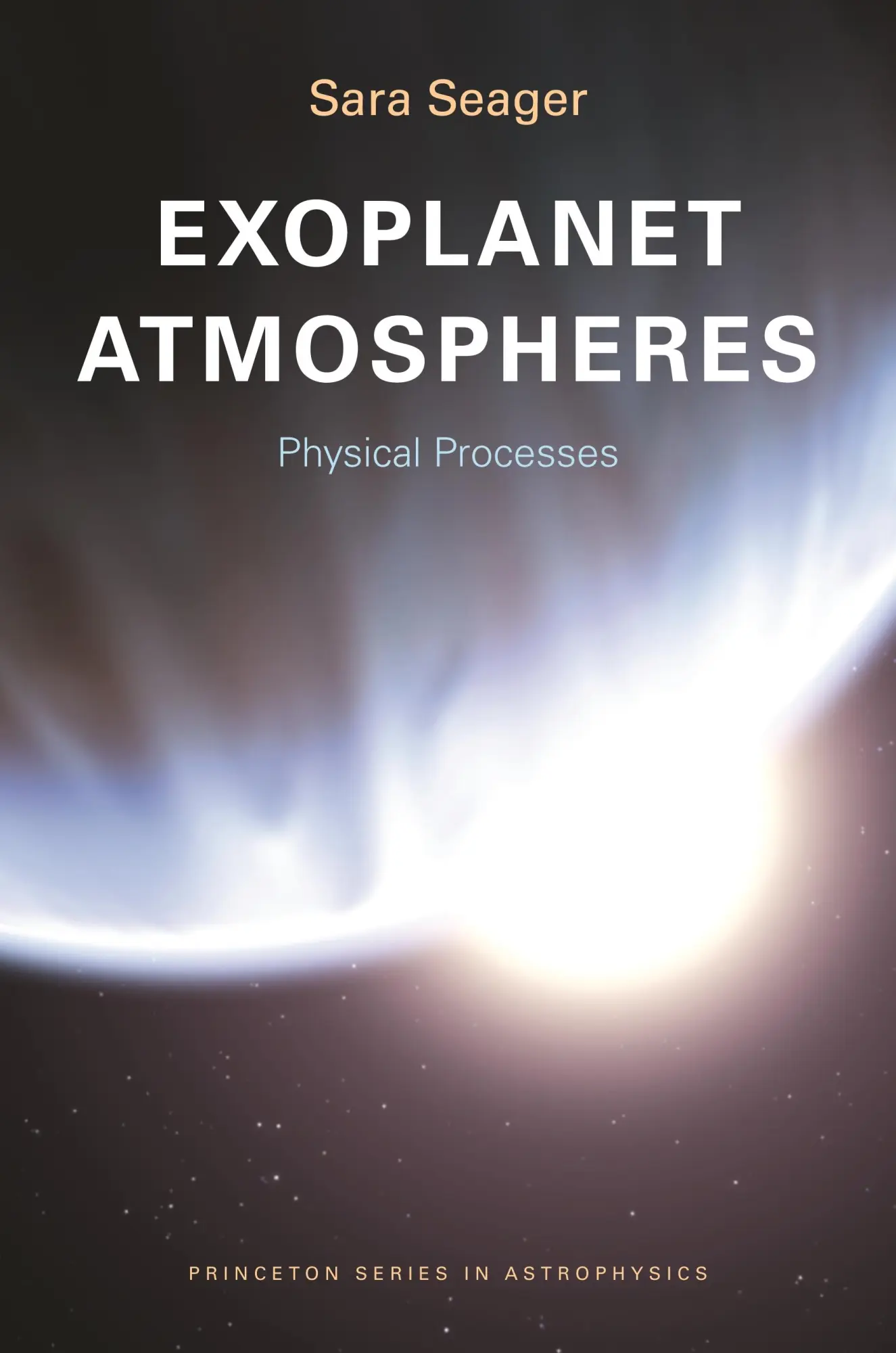 Cover: 9780691146454 | Exoplanet Atmospheres | Physical Processes | Sara Seager | Taschenbuch