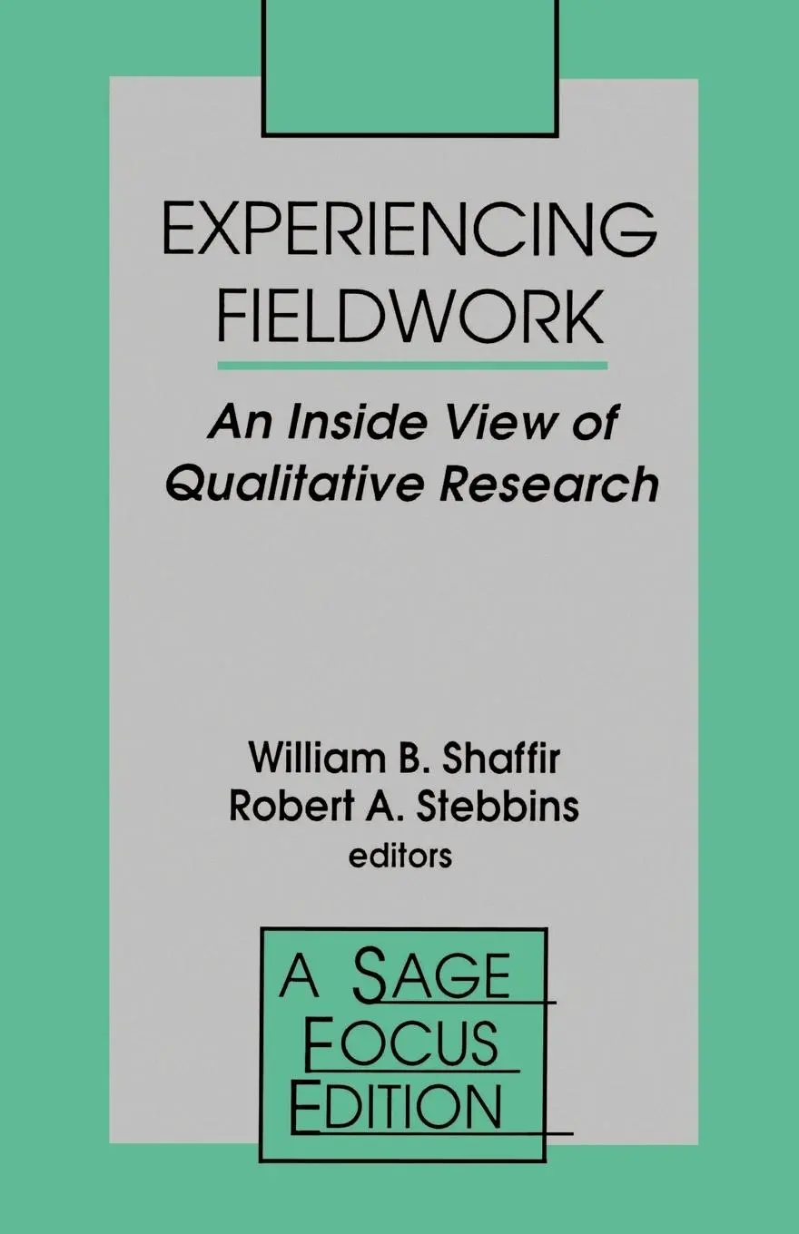 Cover: 9780803936454 | Experiencing Fieldwork | An Inside View of Qualitative Research | Buch