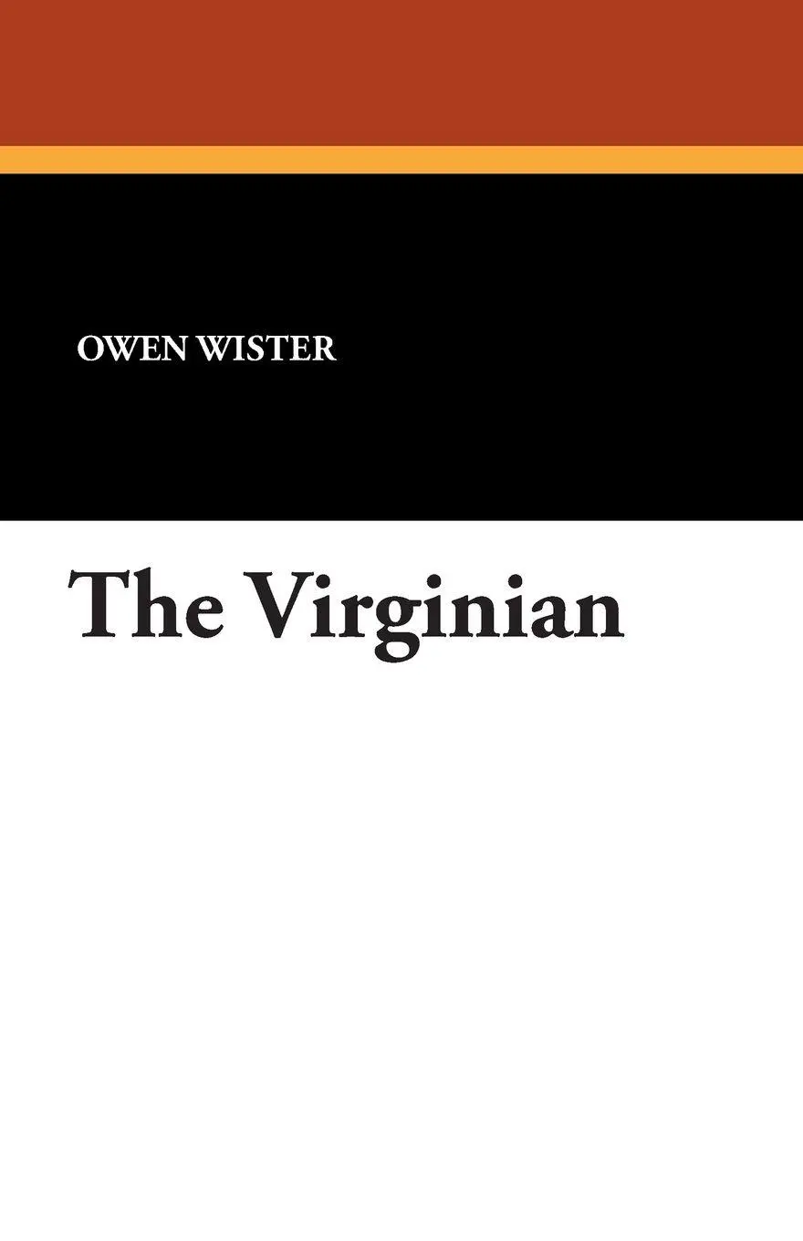 Cover: 9781434496454 | The Virginian | Owen Wister | Taschenbuch | Kartoniert / Broschiert