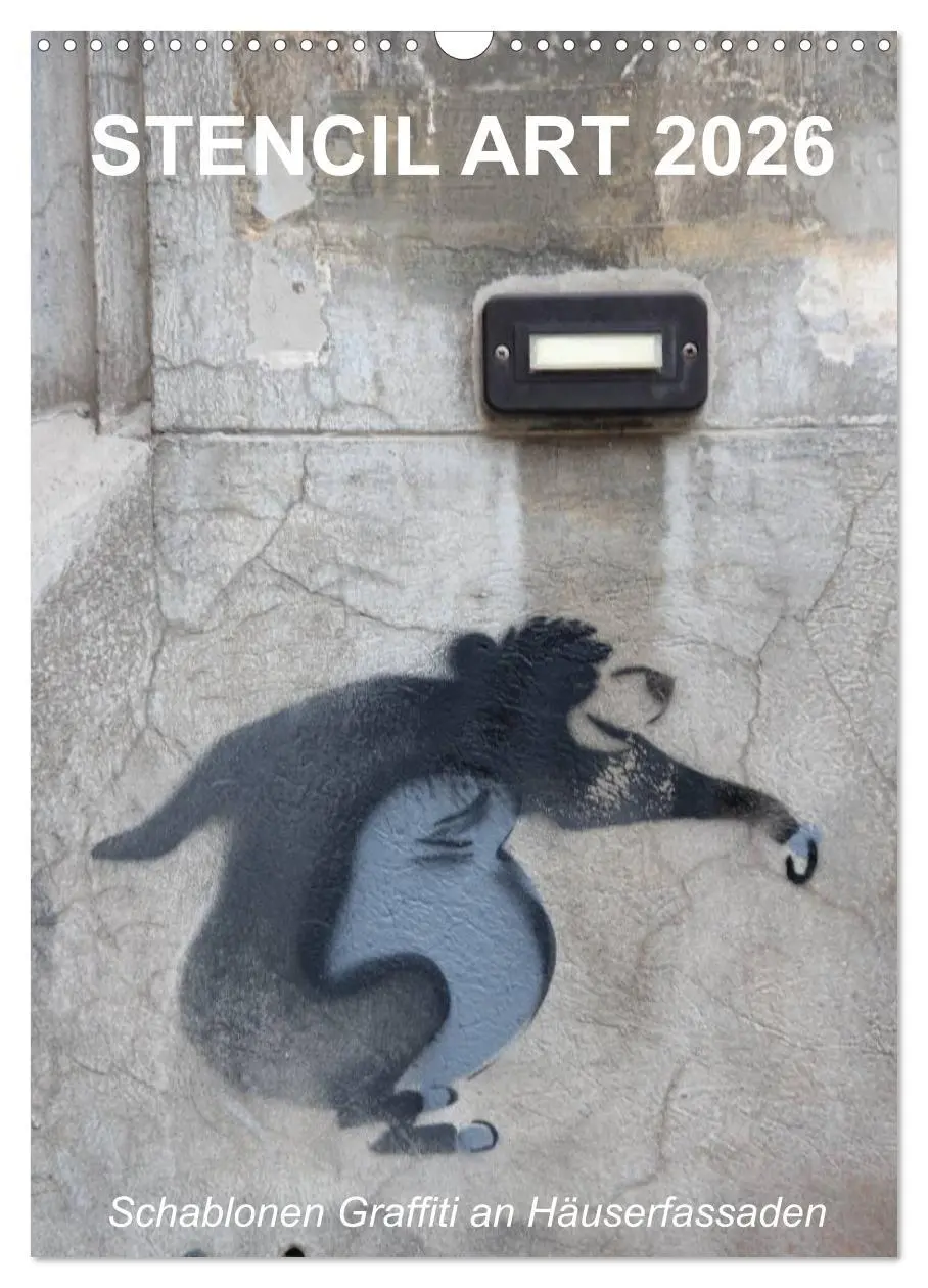 Cover: 9783516466454 | STENCIL ART 2026 - Schablonen Graffiti an Häuserfassaden / Planer...