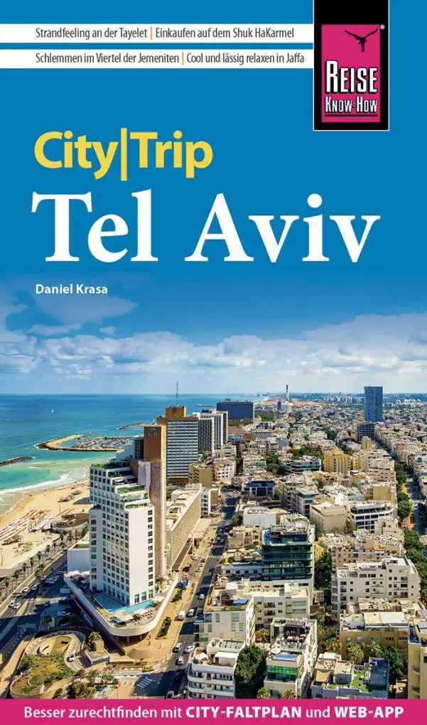 Cover: 9783831736454 | Reise Know-How CityTrip Tel Aviv | Daniel Krasa | Taschenbuch | 144 S.