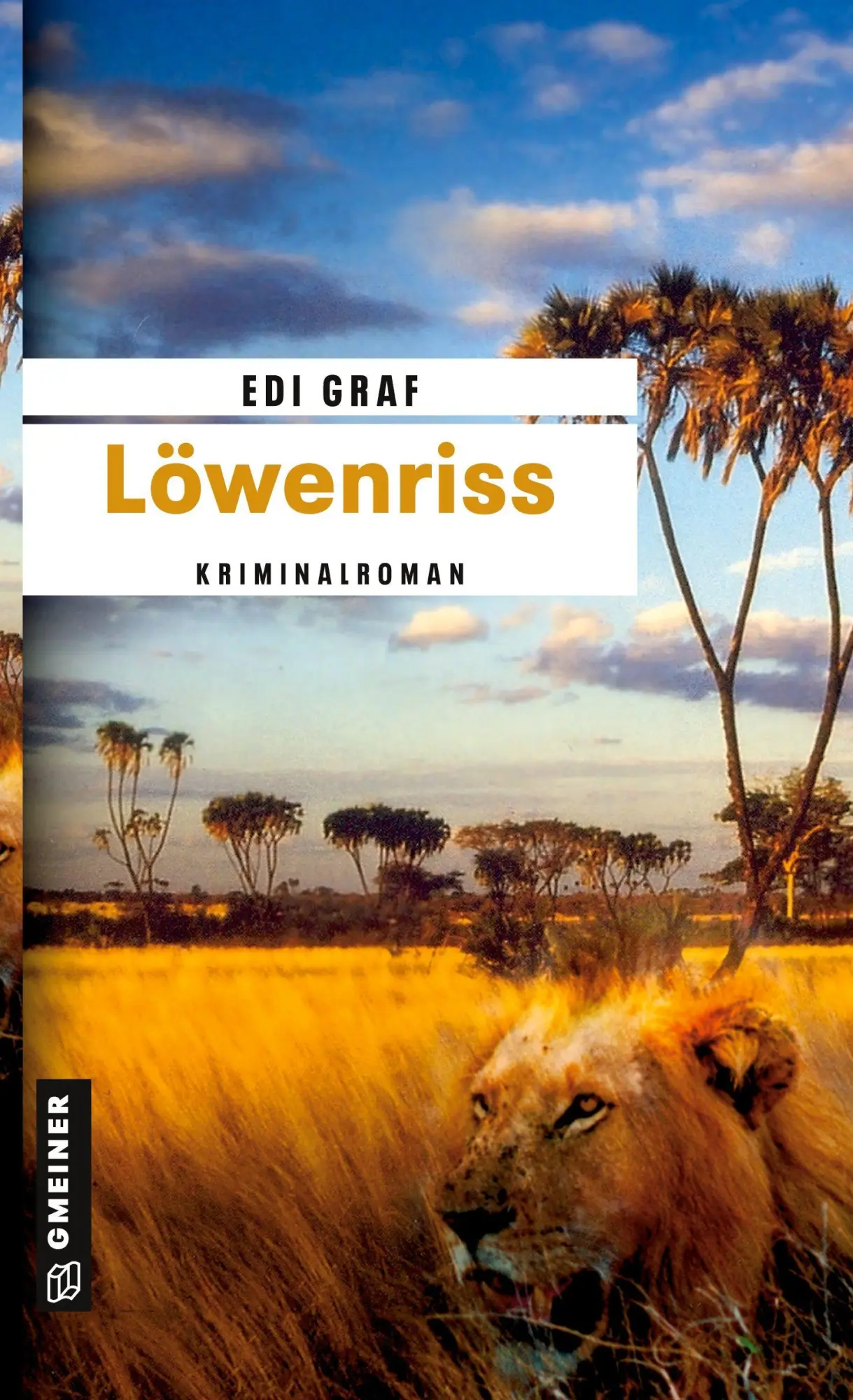 Cover: 9783899776454 | Löwenriss | Edi Graf | Taschenbuch | 320 S. | Deutsch | 2005 | Gmeiner