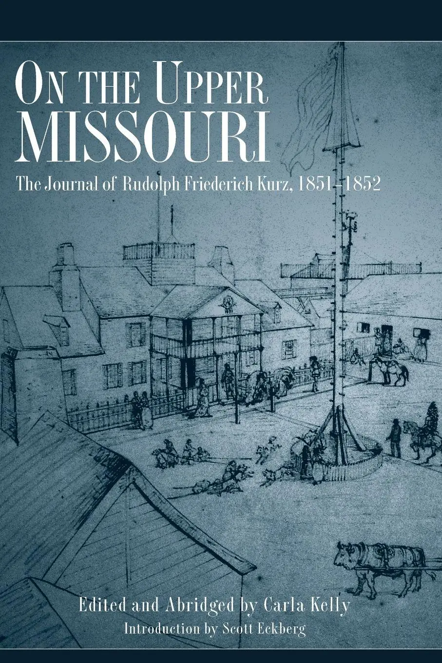 Cover: 9780806136554 | On the Upper Missouri | Rudolph Kurz | Taschenbuch | Englisch | 2022