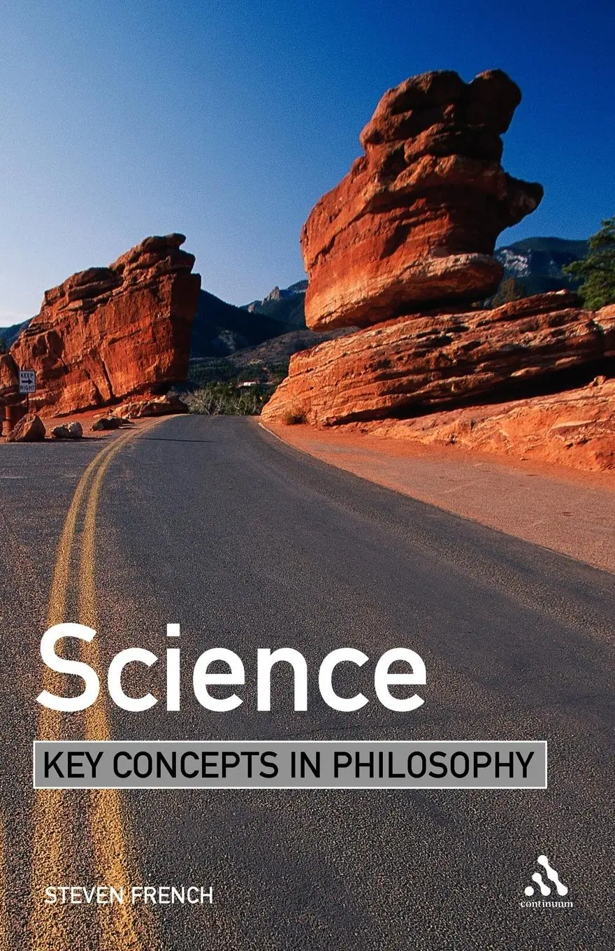Cover: 9780826486554 | Science | Key Concepts in Philosophy | Steven French | Taschenbuch