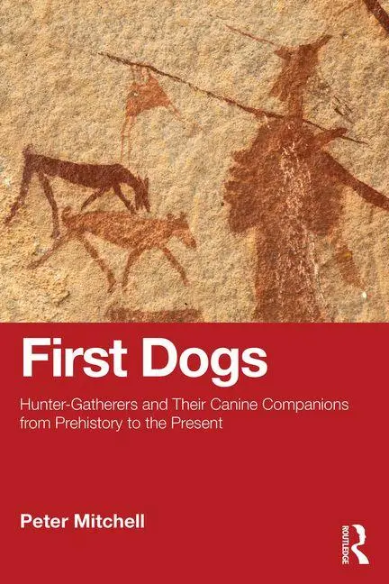 Cover: 9781032826554 | First Dogs | Peter Mitchell | Taschenbuch | Einband - flex.(Paperback)
