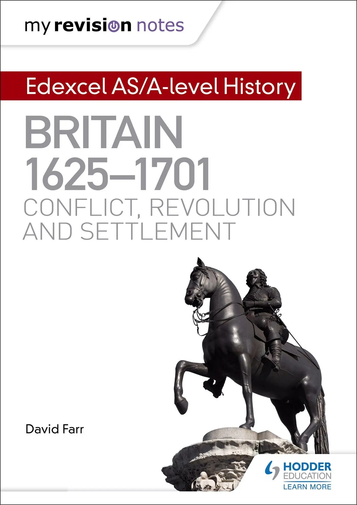 Cover: 9781471876554 | My Revision Notes: Edexcel AS/A-level History: Britain, 1625-1701:...