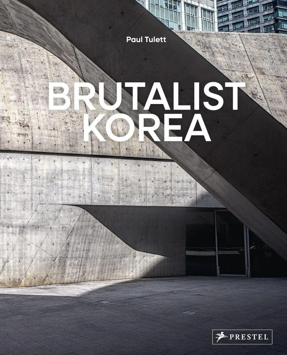 Cover: 9783791376554 | Brutalist Korea | A Photographic Tour of Post-War Korean Architecture