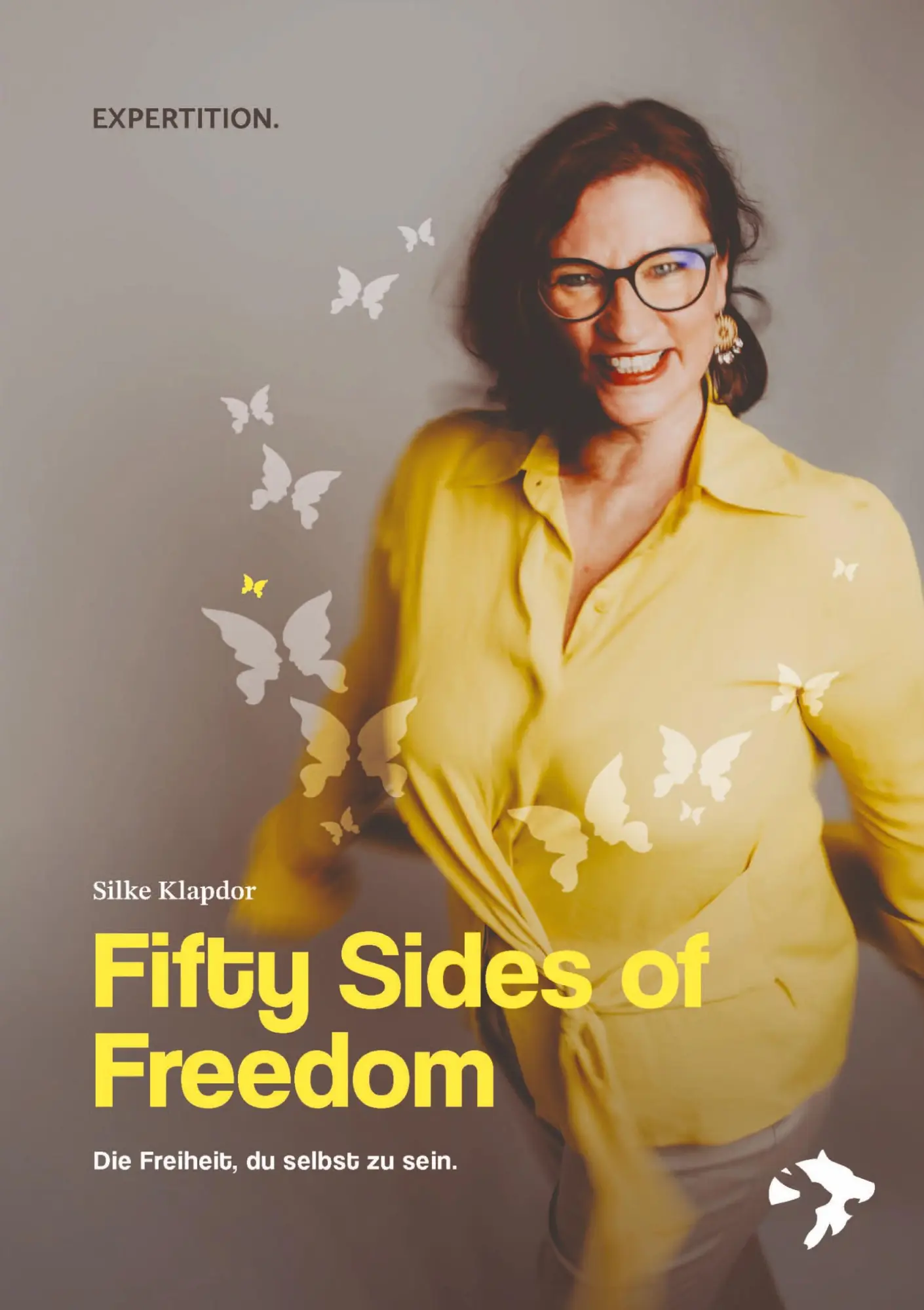 Cover: 9783910236554 | 50 Sides of Freedom | Die Freiheit, du selbst zu sein | Silke Klapdor