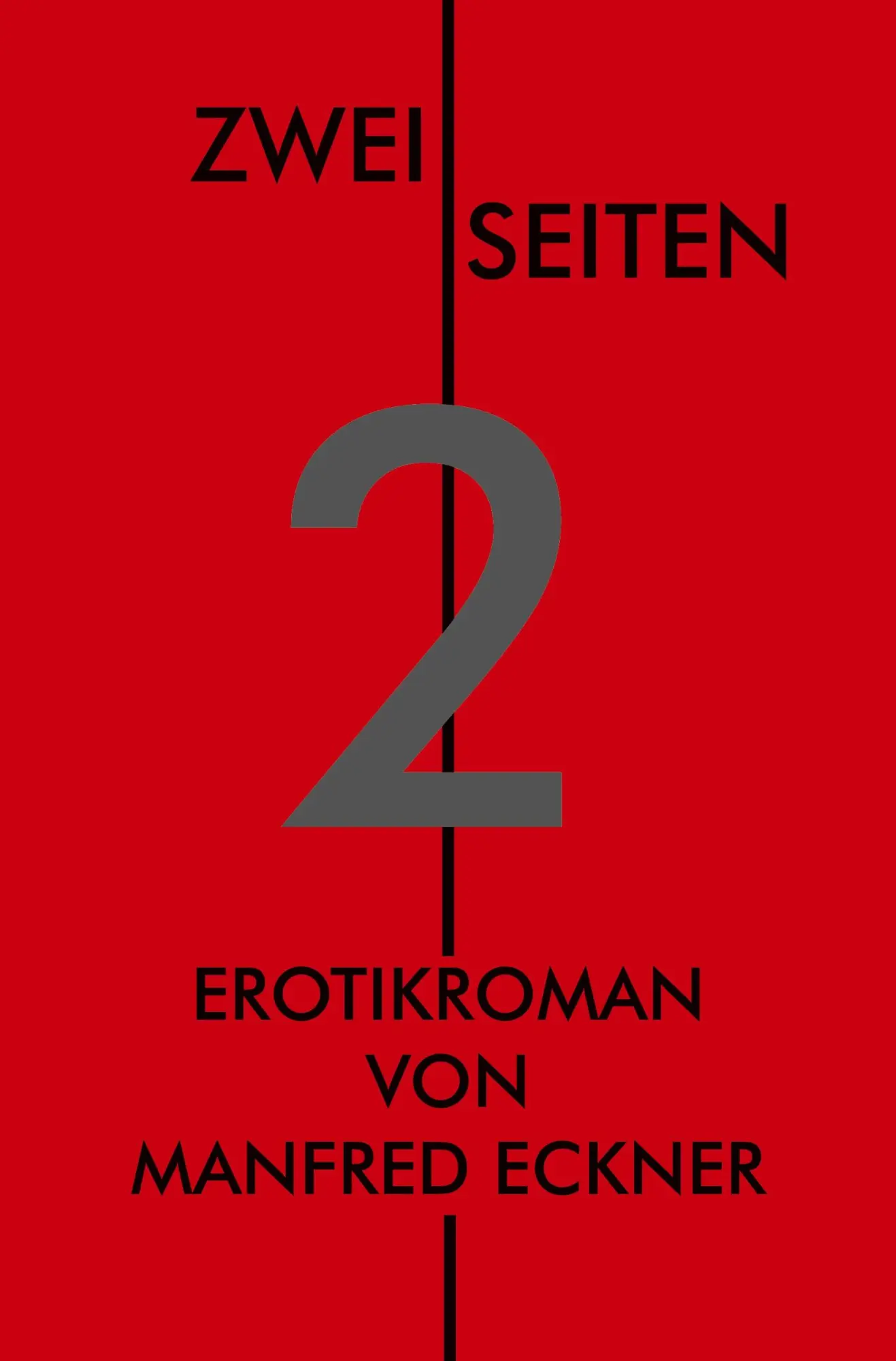 Cover: 9783985276554 | Zwei Seiten | Erotikroman | Manfred Eckner | Taschenbuch | 176 S.