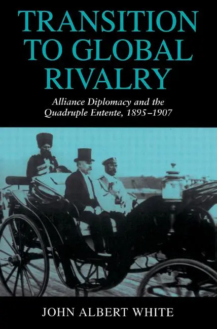 Cover: 9780521526654 | Transition to Global Rivalry | John Albert White (u. a.) | Taschenbuch