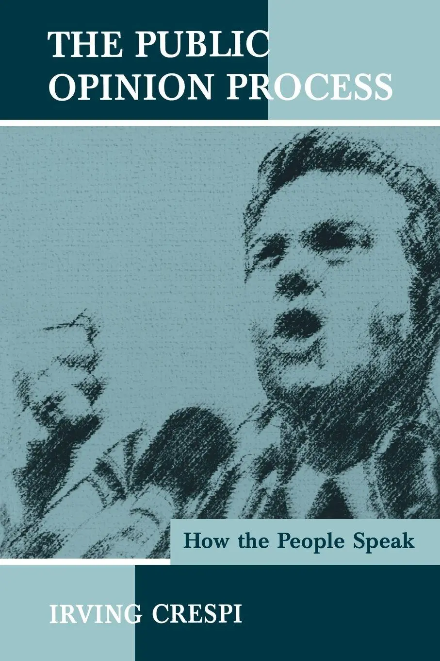 Cover: 9780805826654 | The Public Opinion Process | How the People Speak | Irving Crespi
