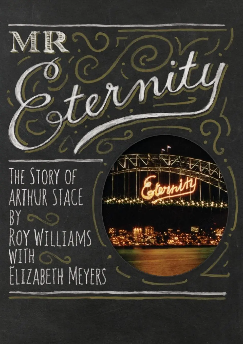 Cover: 9780994616654 | Mr Eternity | The Story of Arthur Stace | Roy Williams | Taschenbuch