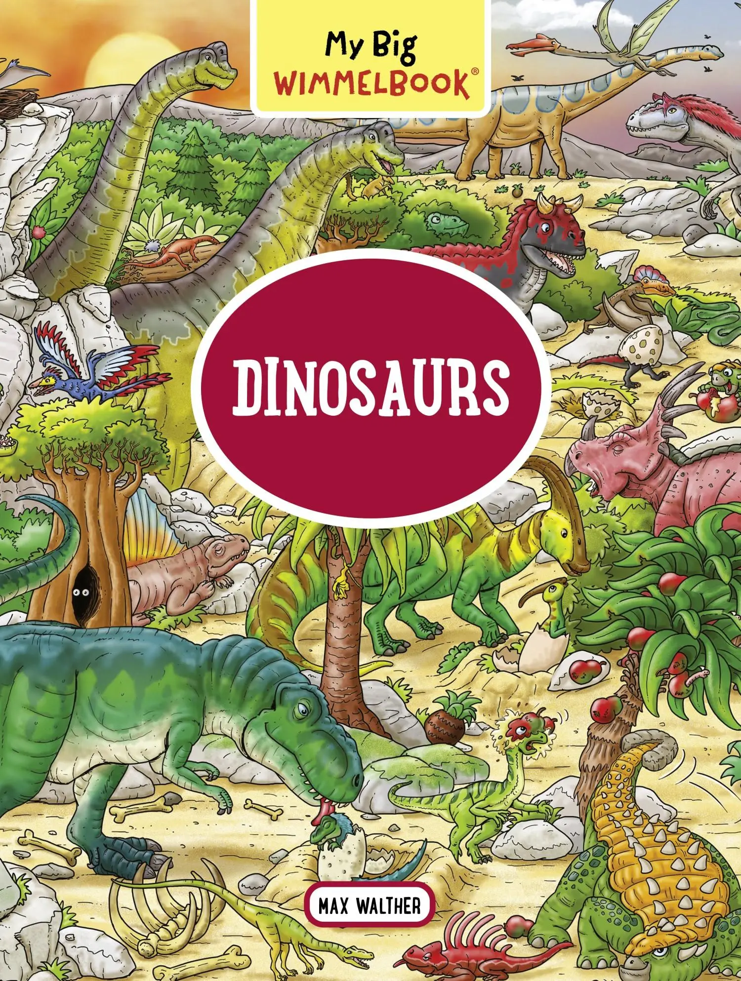 Cover: 9781615196654 | My Big Wimmelbook(r) - Dinosaurs | Max Walther | Buch | Englisch