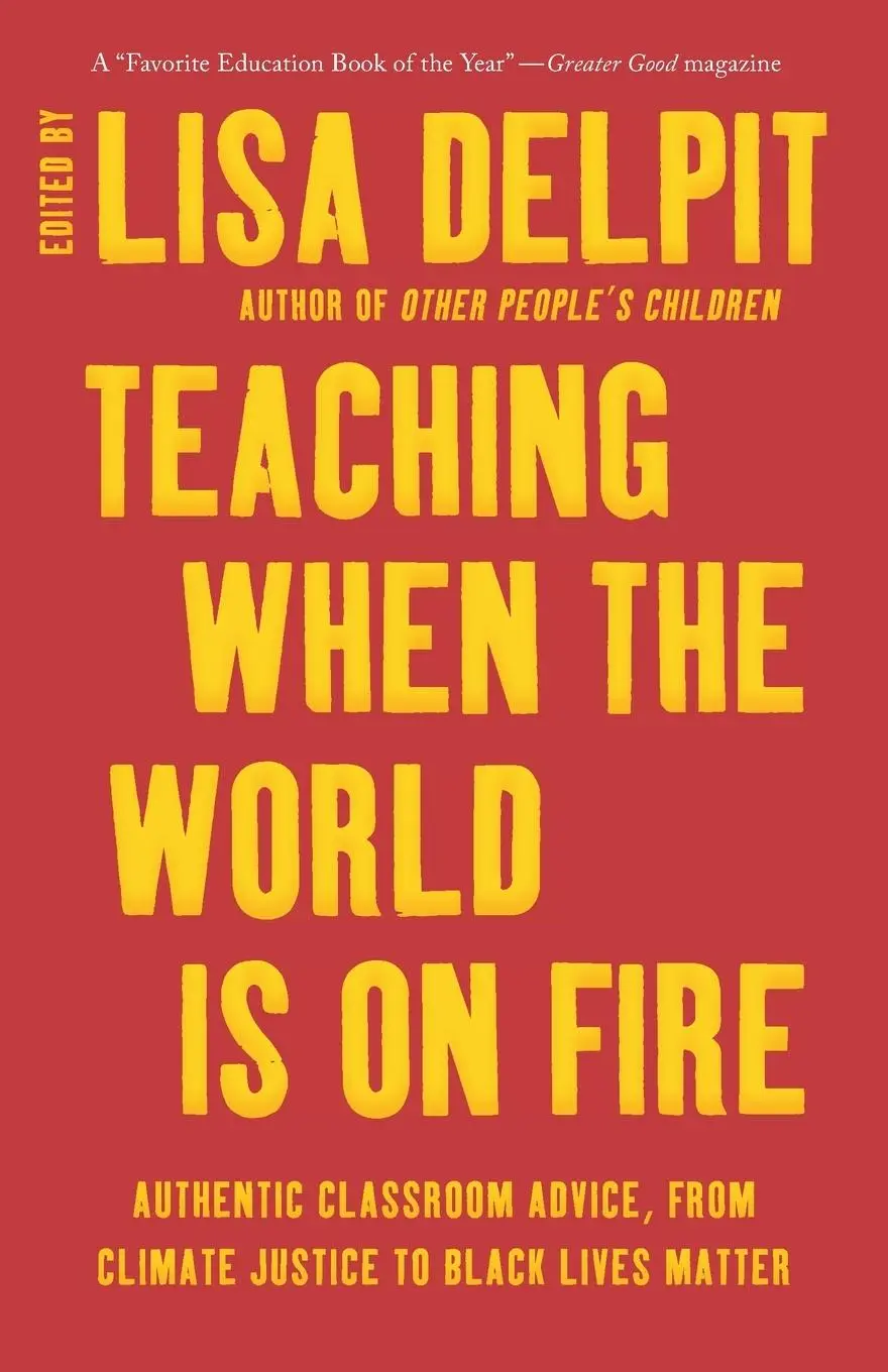 Cover: 9781620976654 | Teaching When the World Is on Fire | Lisa Delpit | Taschenbuch | 2021