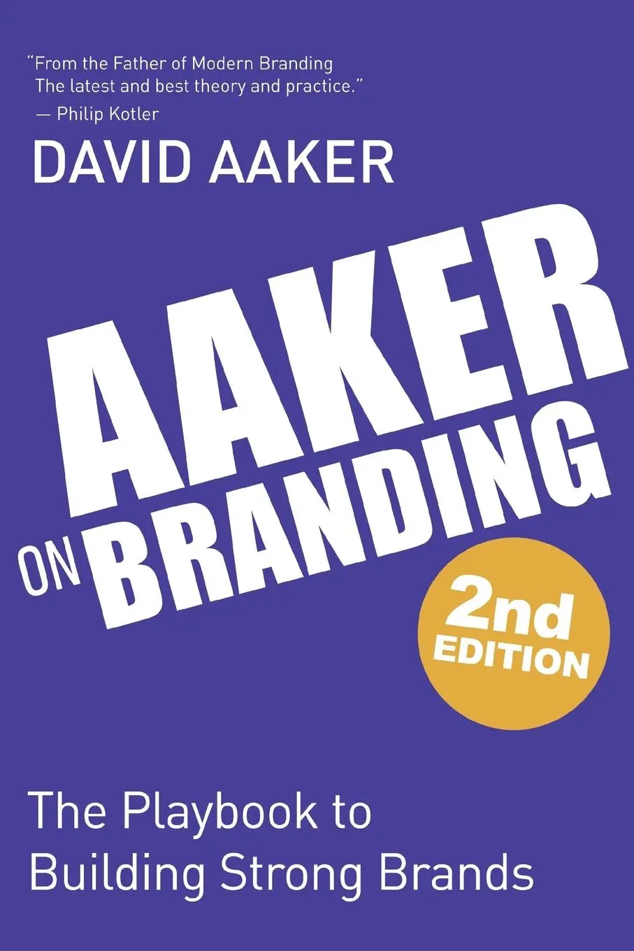 Cover: 9781636986654 | Aaker on Branding | The Playbook to Building Strong Brands | Aaker
