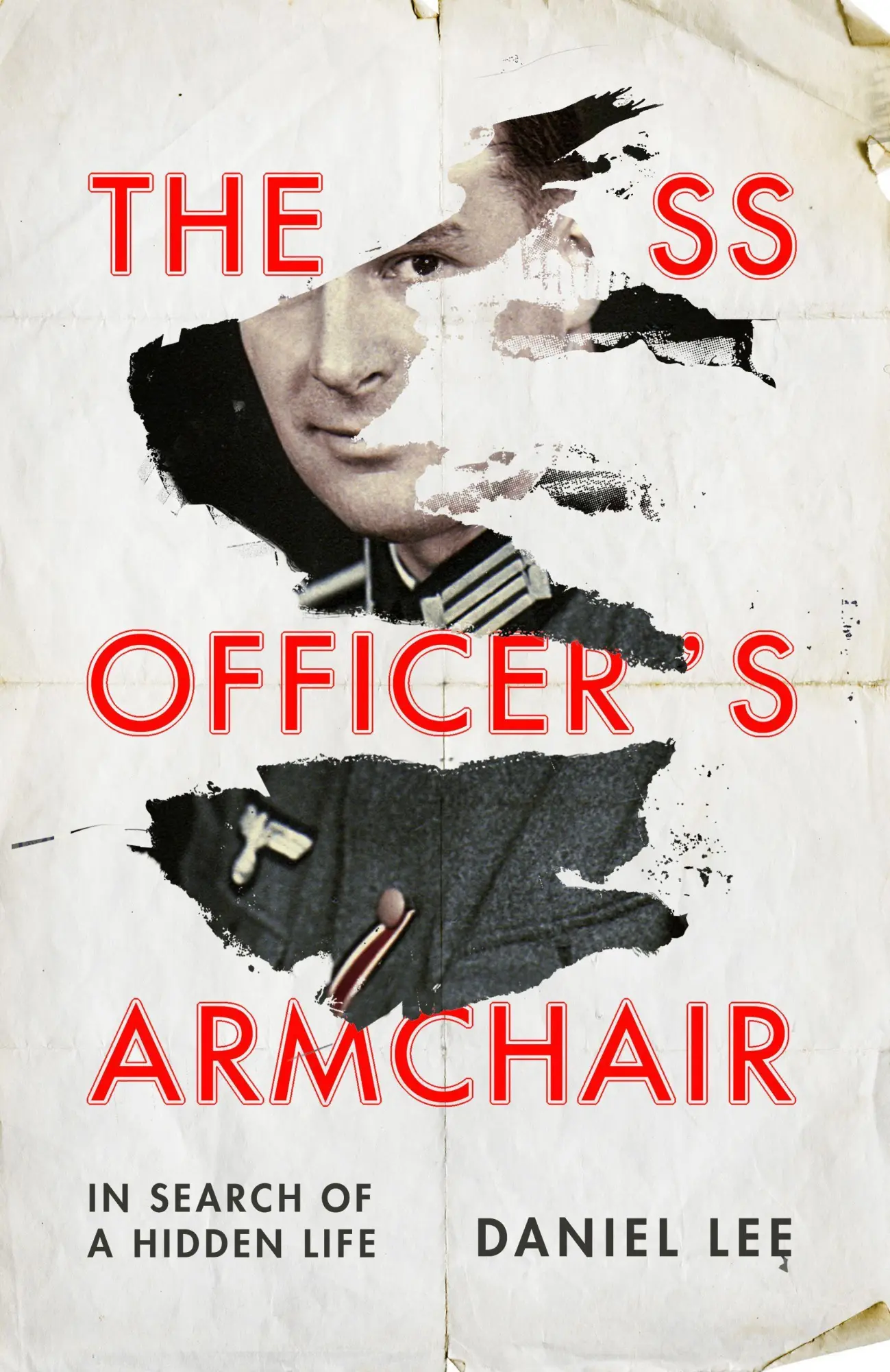 Cover: 9781784706654 | The SS Officer's Armchair | Uncovering the Hidden Live of a Nazi | Lee