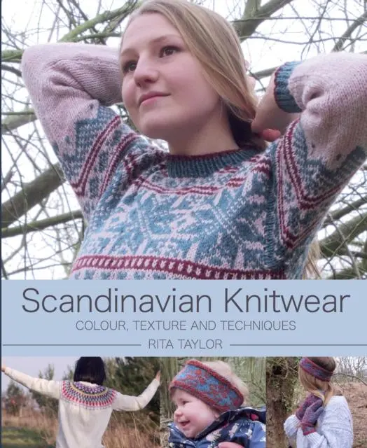 Cover: 9781785006654 | Scandanavian Knitwear | Colour, Texture and Techniques | Rita Taylor