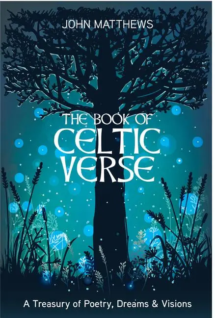 Cover: 9781786786654 | Book of Celtic Verse | A Treasury of Poetry, Dreams &amp; Visions | Buch