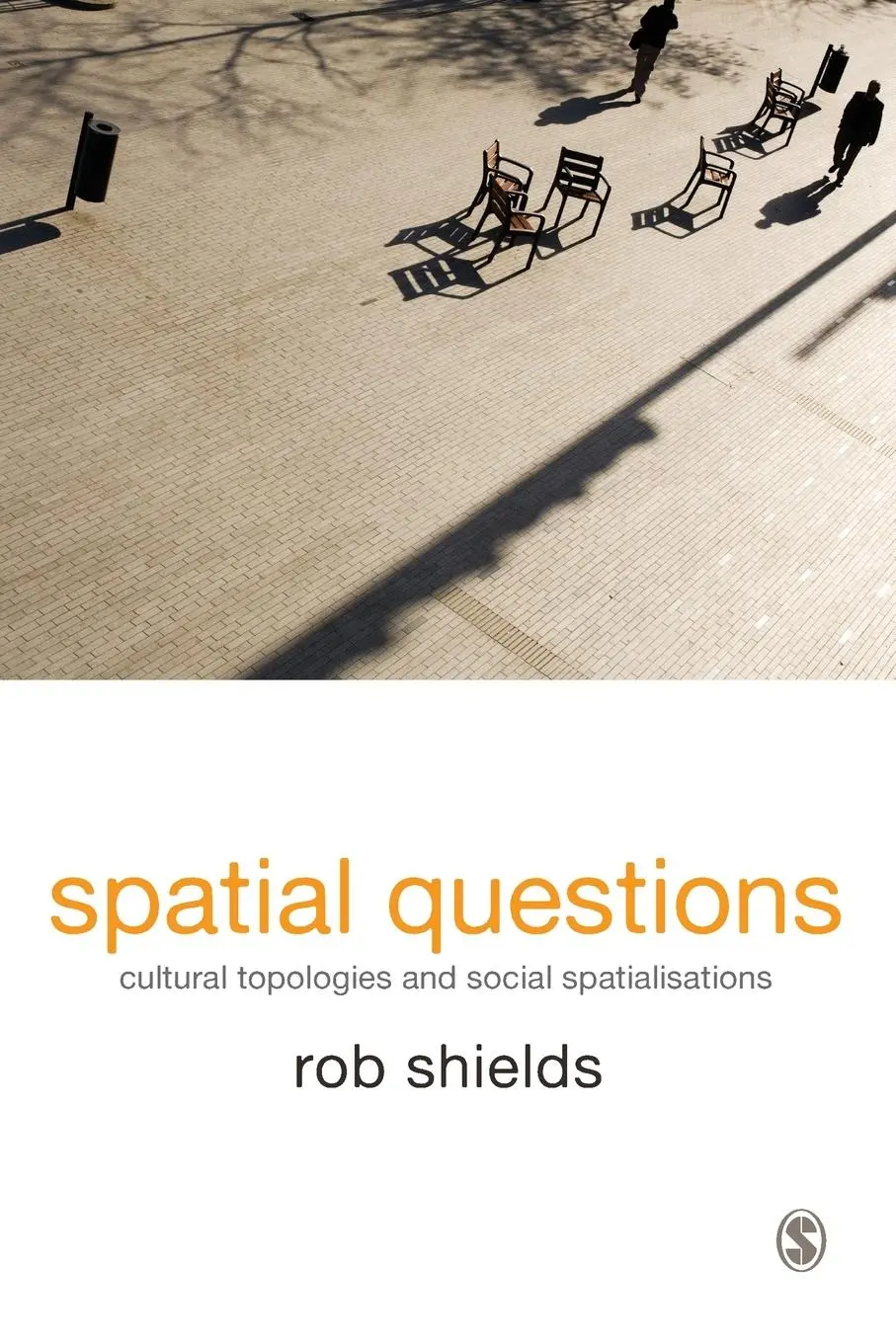 Cover: 9781848606654 | Spatial Questions | Rob Shields | Taschenbuch | Englisch | 2013