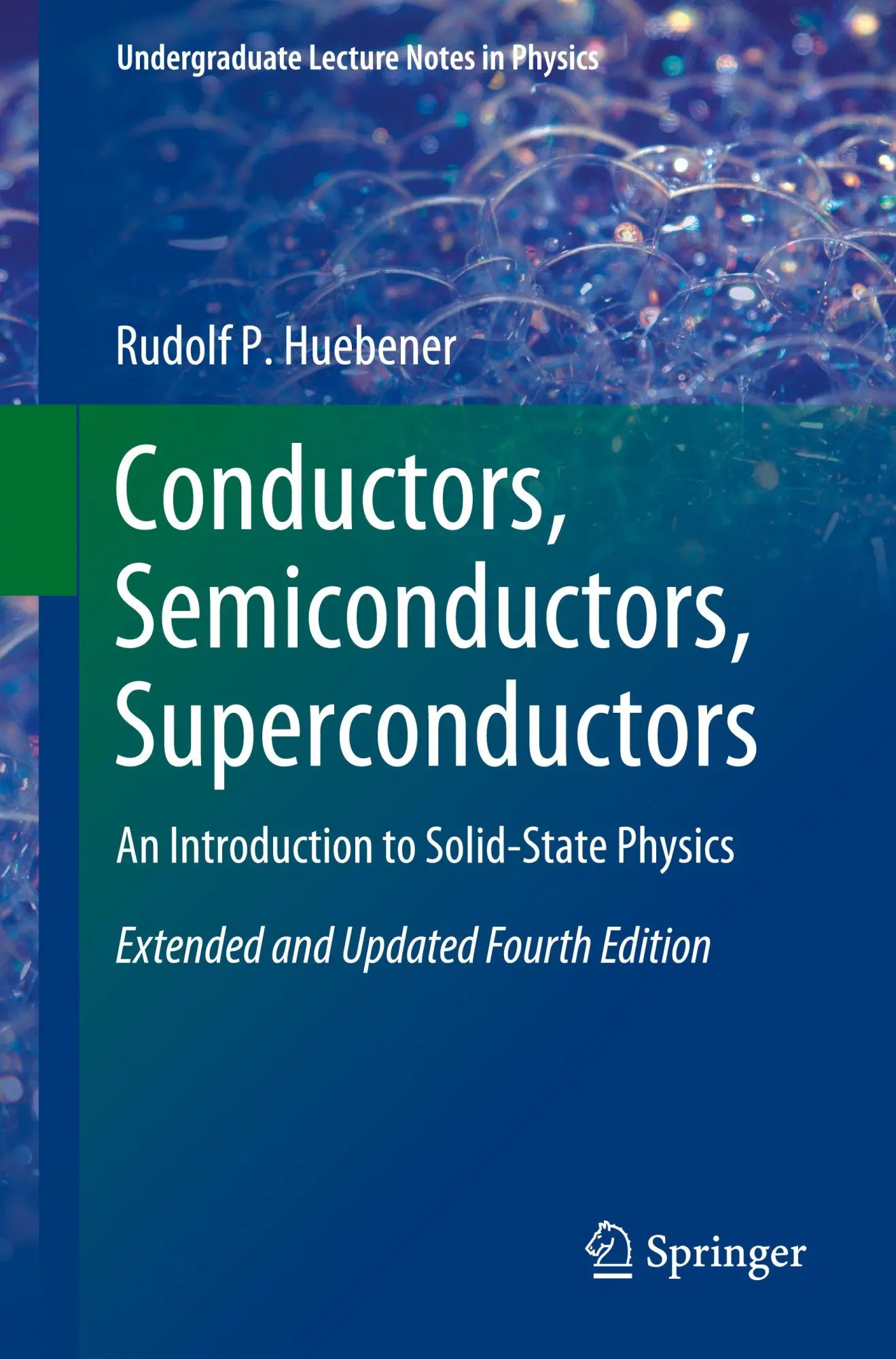 Cover: 9783031936654 | Conductors, Semiconductors, Superconductors | Rudolf P. Huebener | xix