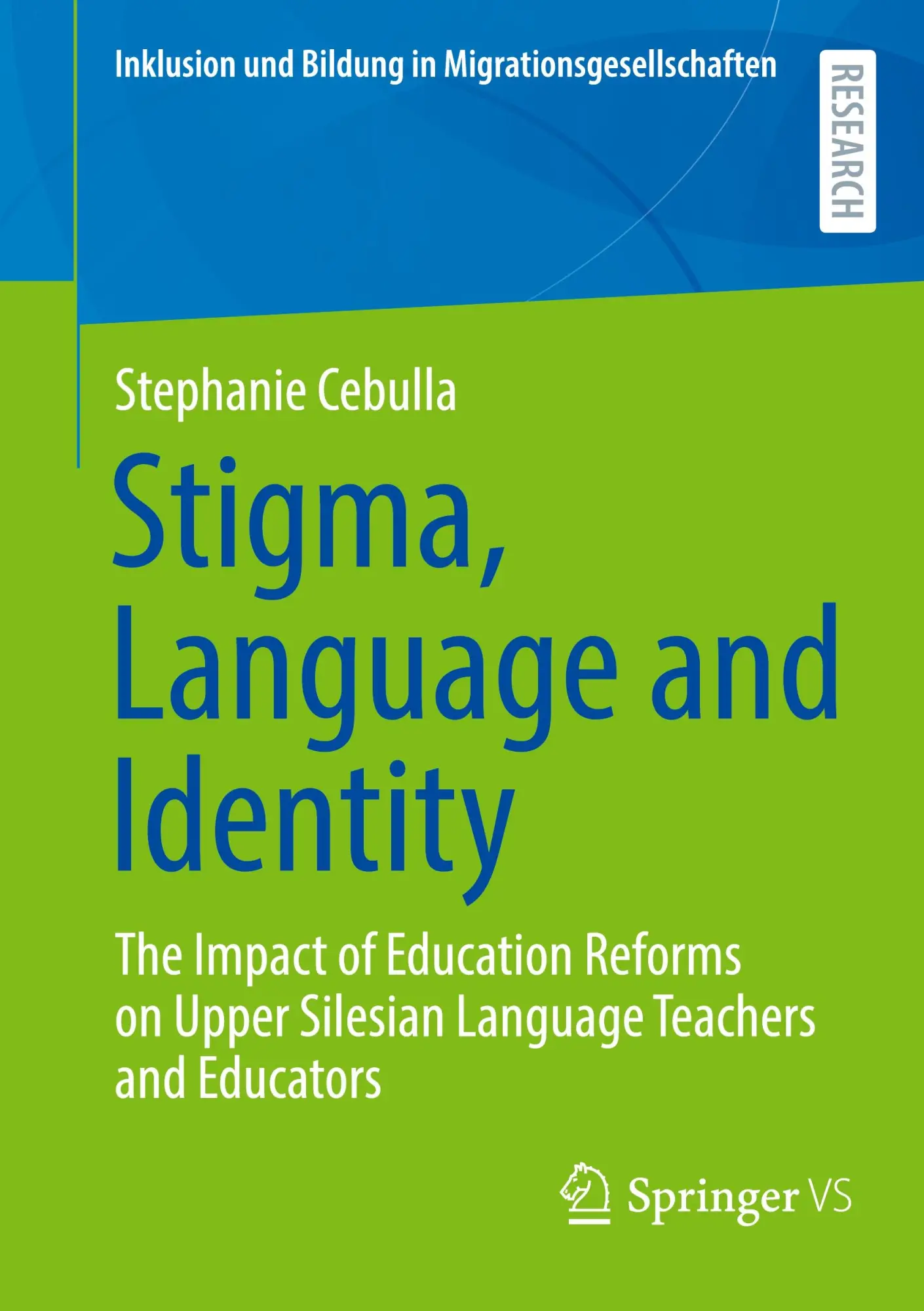 Cover: 9783658496654 | Stigma, Language and Identity | Stephanie Cebulla | Taschenbuch | xi