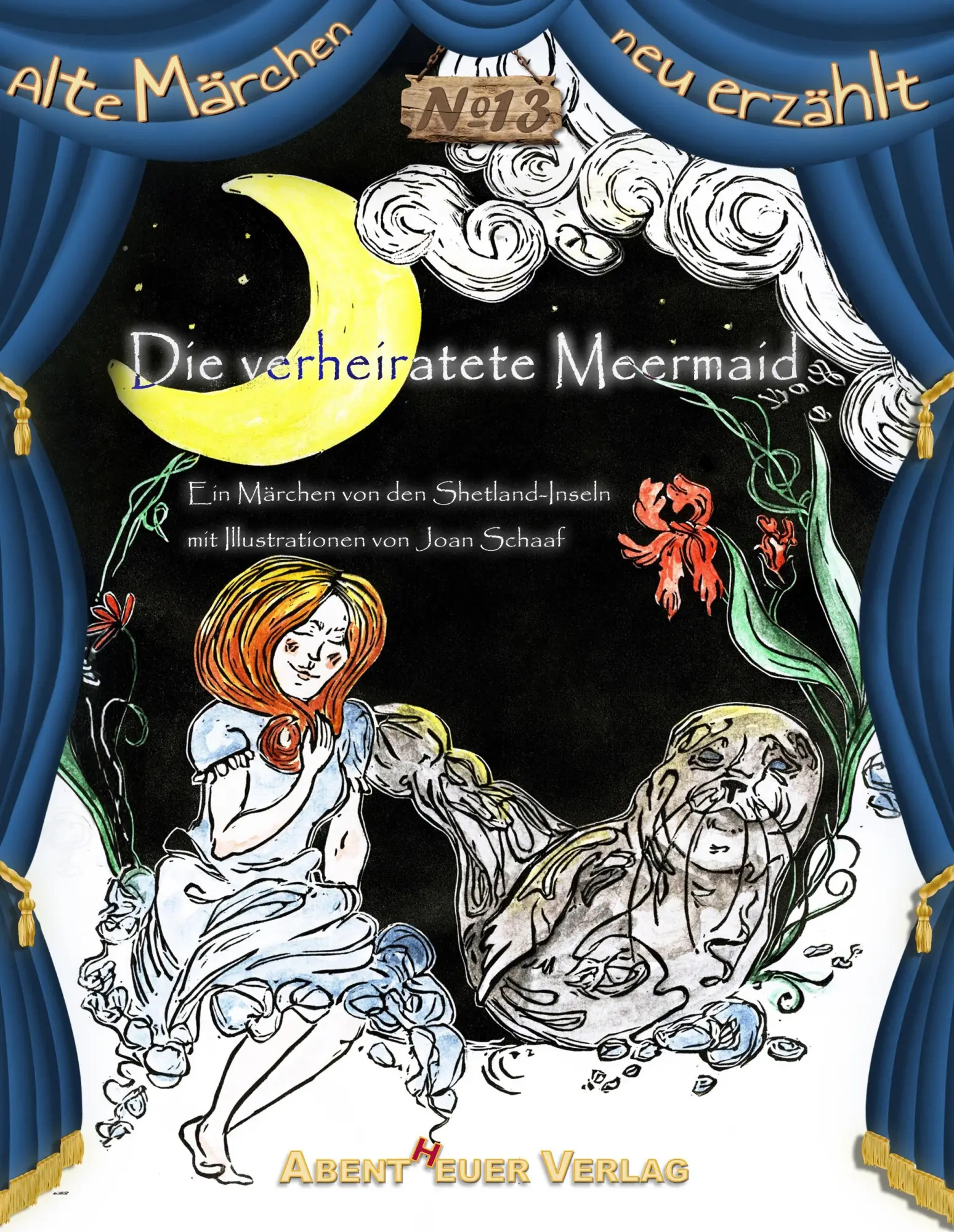 Cover: 9783945976654 | Die verheiratete Meermaid | Ein Märchen von den Shetland-Inseln | Buch