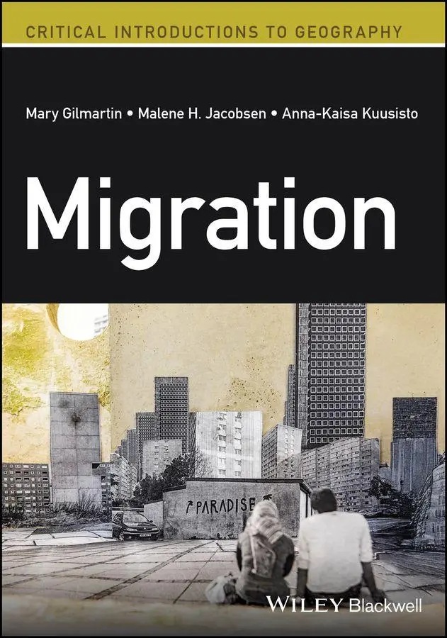 Cover: 9781394186754 | Migration | A Critical Introduction | Anna-Kaisa Kuusisto (u. a.)