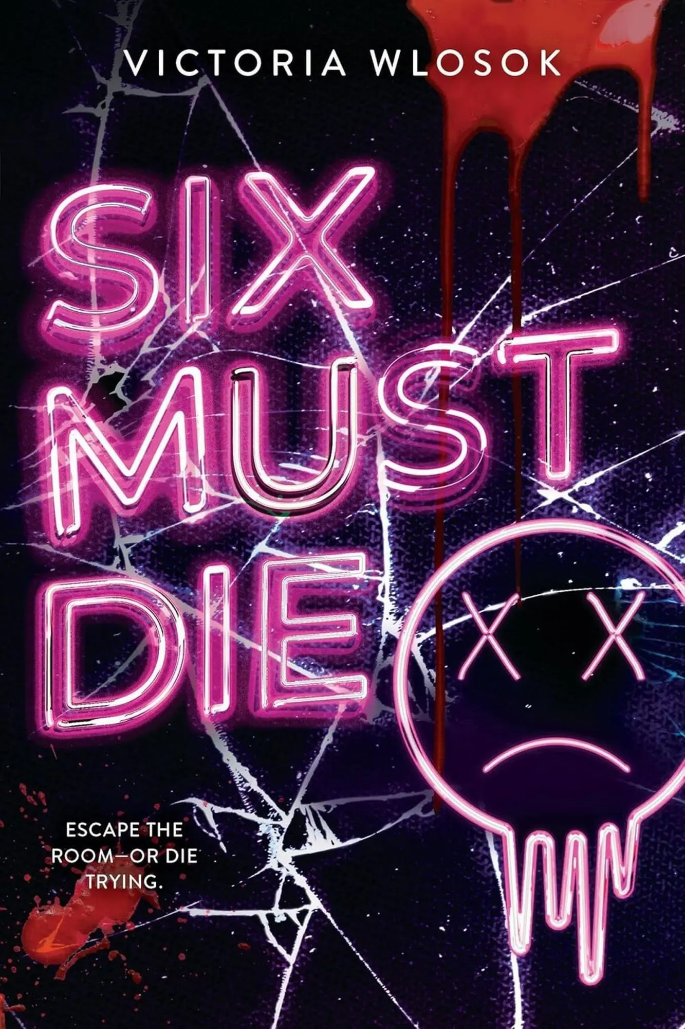Cover: 9781444986754 | Six Must Die | Victoria Wlosok | Taschenbuch | Englisch | 2026