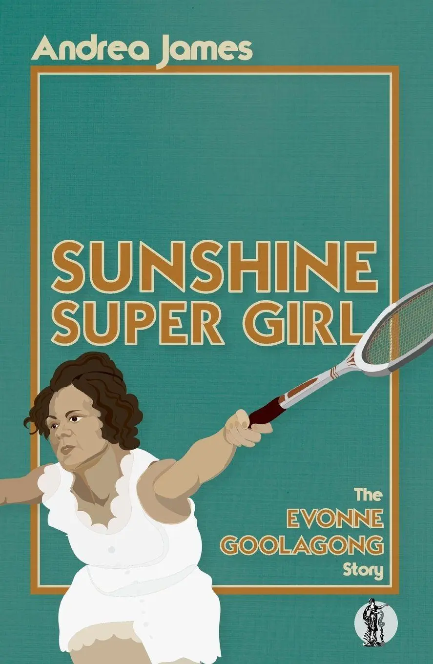 Cover: 9781760626754 | Sunshine Super Girl | Andrea James | Taschenbuch | Englisch | 2021