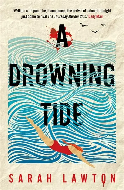 Cover: 9781785306754 | A Drowning Tide | Sarah Lawton | Taschenbuch | Paperback | Englisch