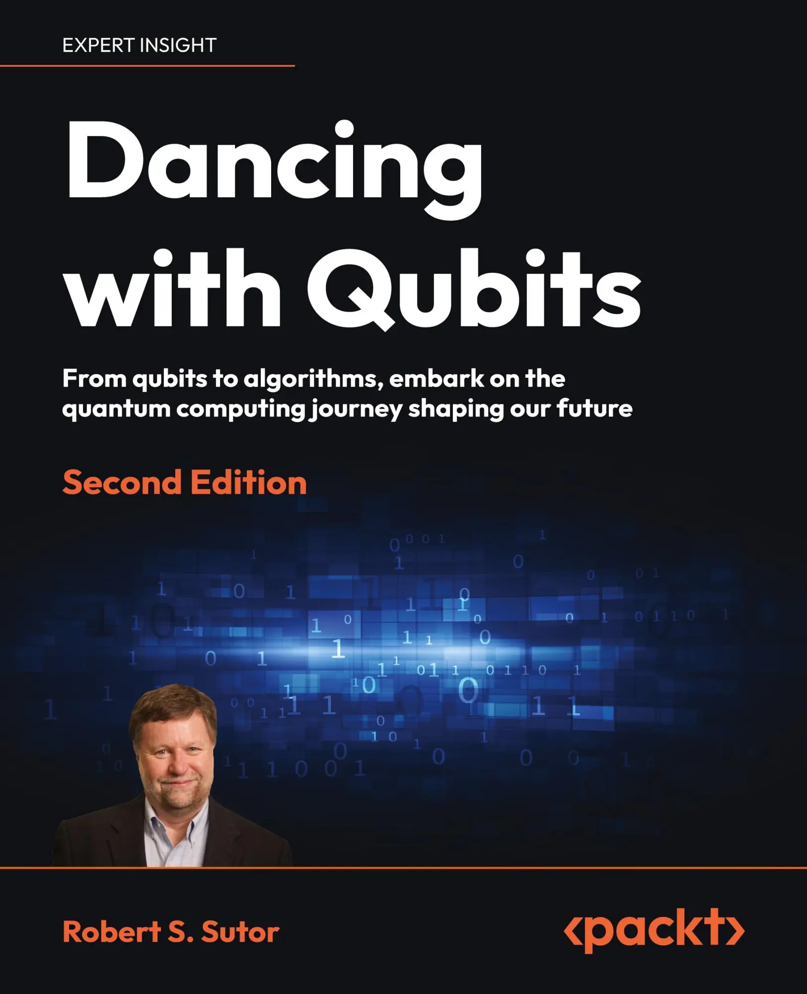 Cover: 9781837636754 | Dancing with Qubits - Second Edition | Robert S. Sutor | Taschenbuch