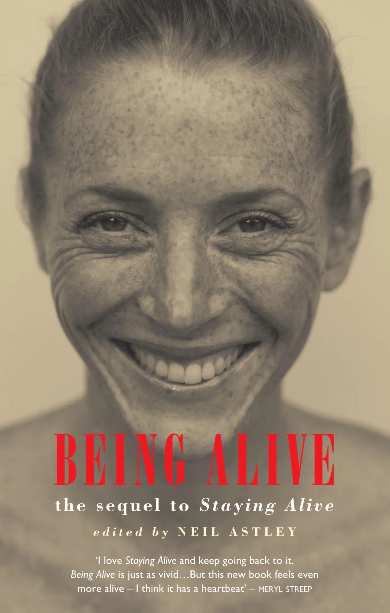 Cover: 9781852246754 | Being Alive | the sequel to Staying Alive | Neil Astley | Taschenbuch