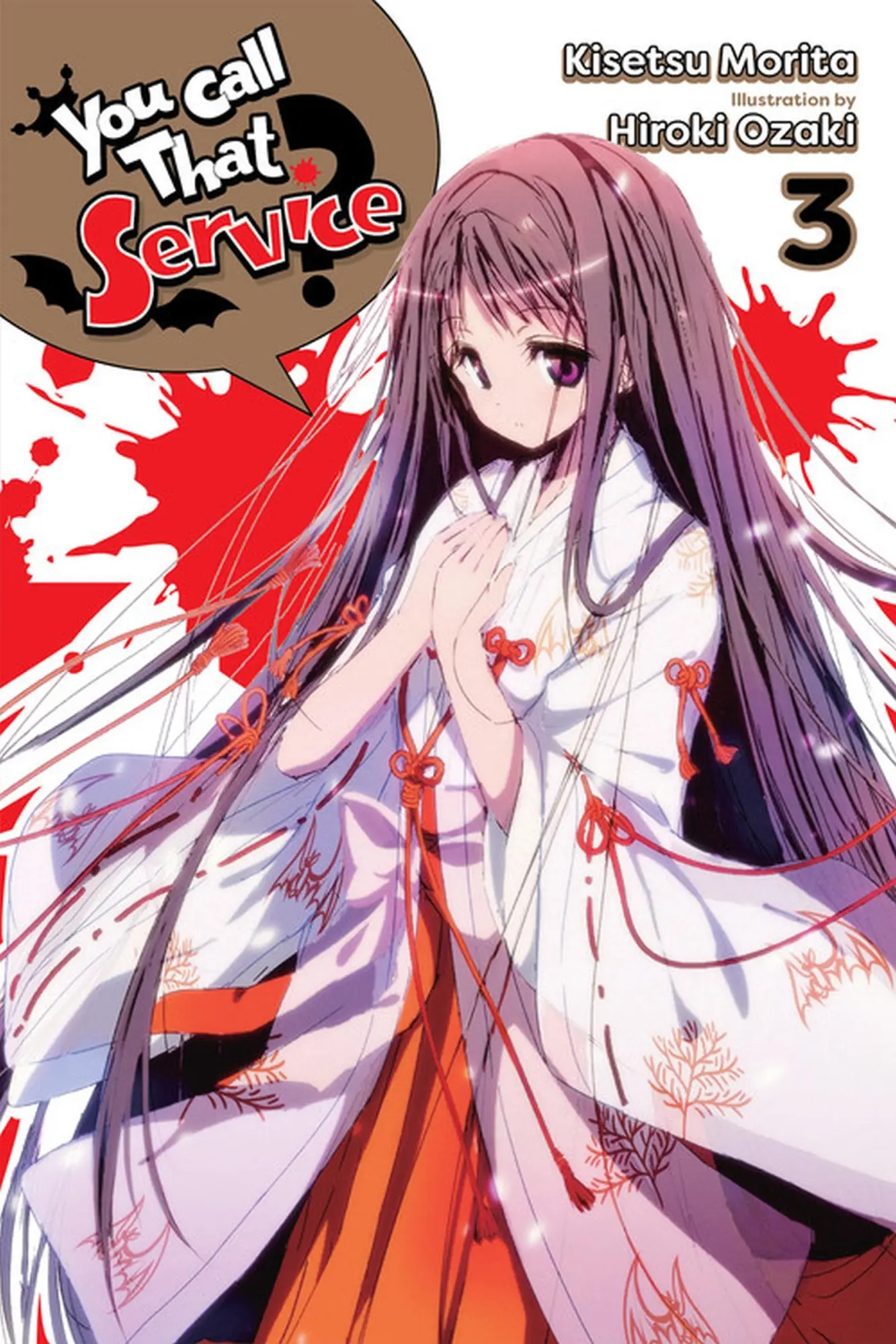 Cover: 9781975316754 | You Call That Service?, Vol. 3 (light novel) | Hiroki Ozaki (u. a.)