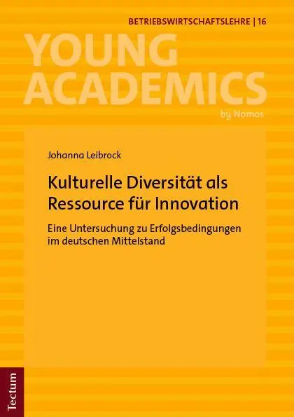 Kulturelle Diversität als Ressource für Innovation