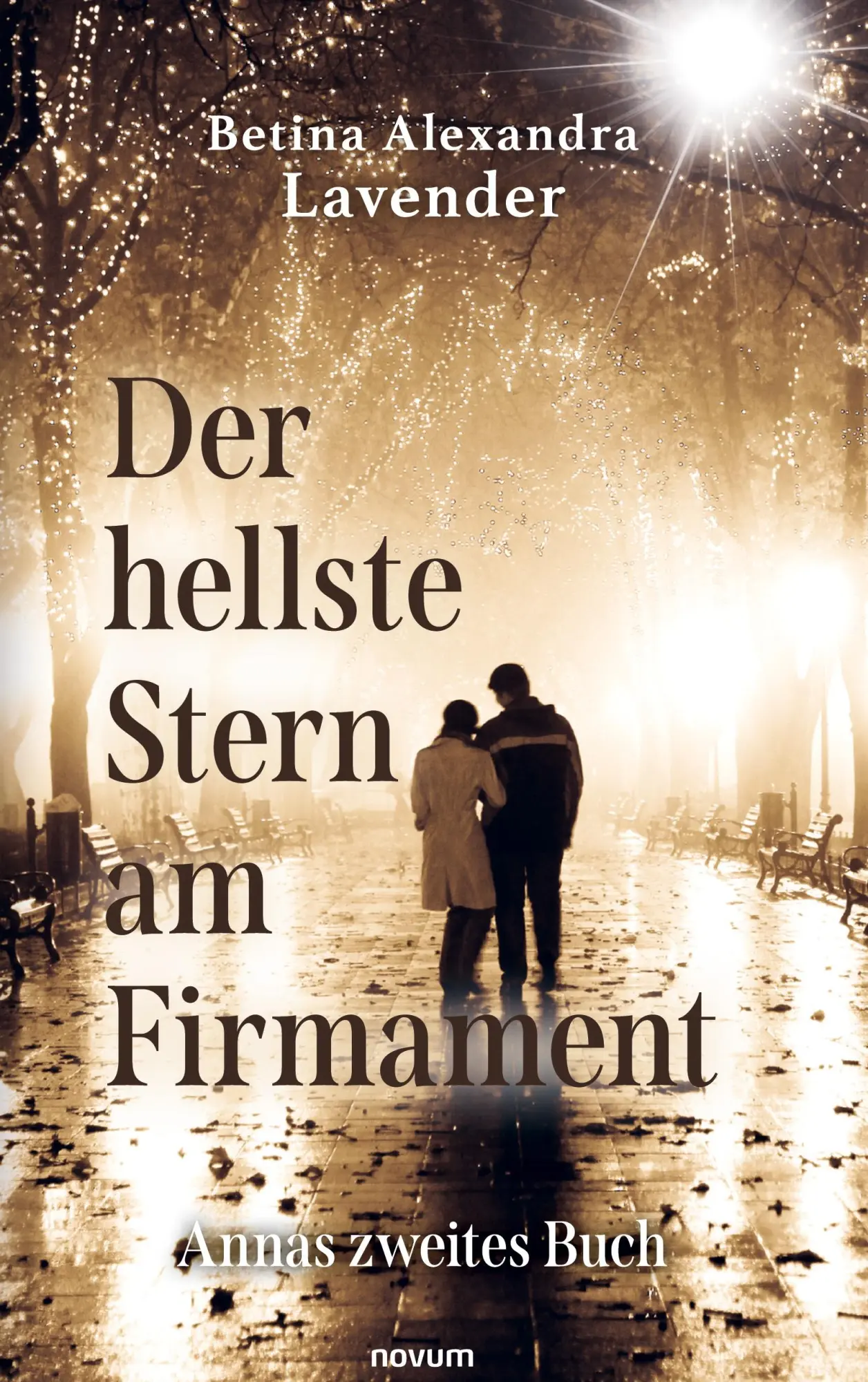Cover: 9783711606754 | Der hellste Stern am Firmament | Annas zweites Buch | Lavender | Buch